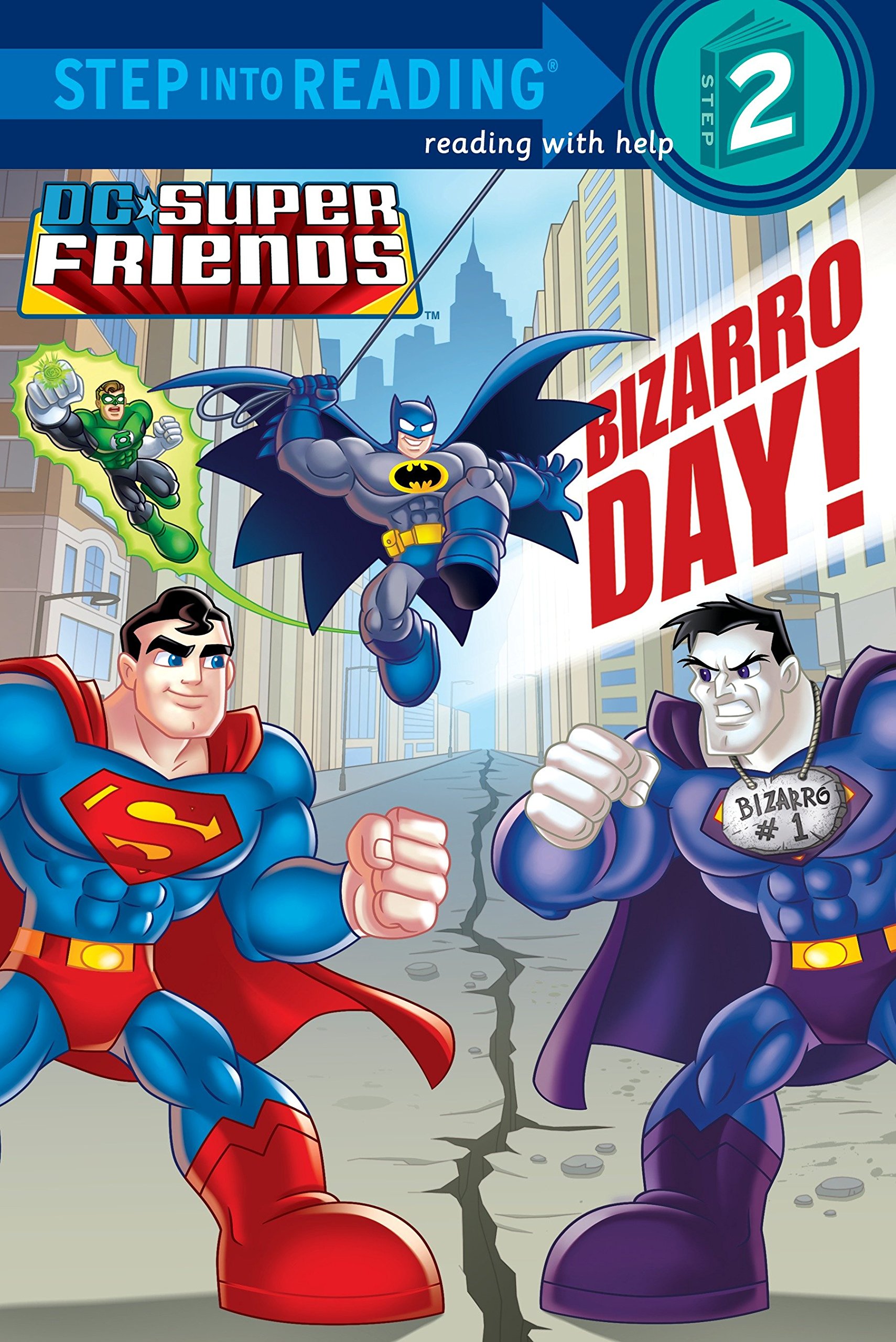 Random House Books for Young Readers Bizarro Day! (DC Super Friends)DC Super Friends Collection Co