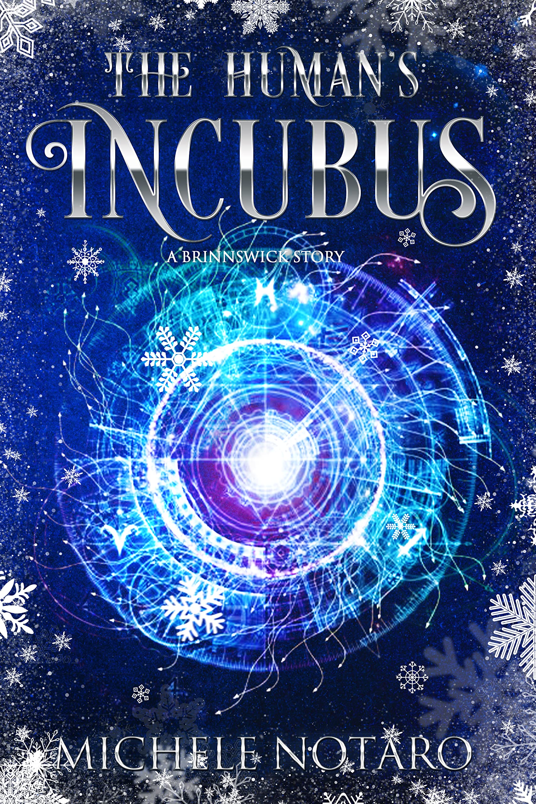The Human's Incubus: A Brinnswick Story 1