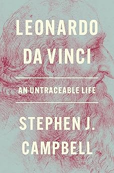 Leonardo da Vinci: An Untraceable Life