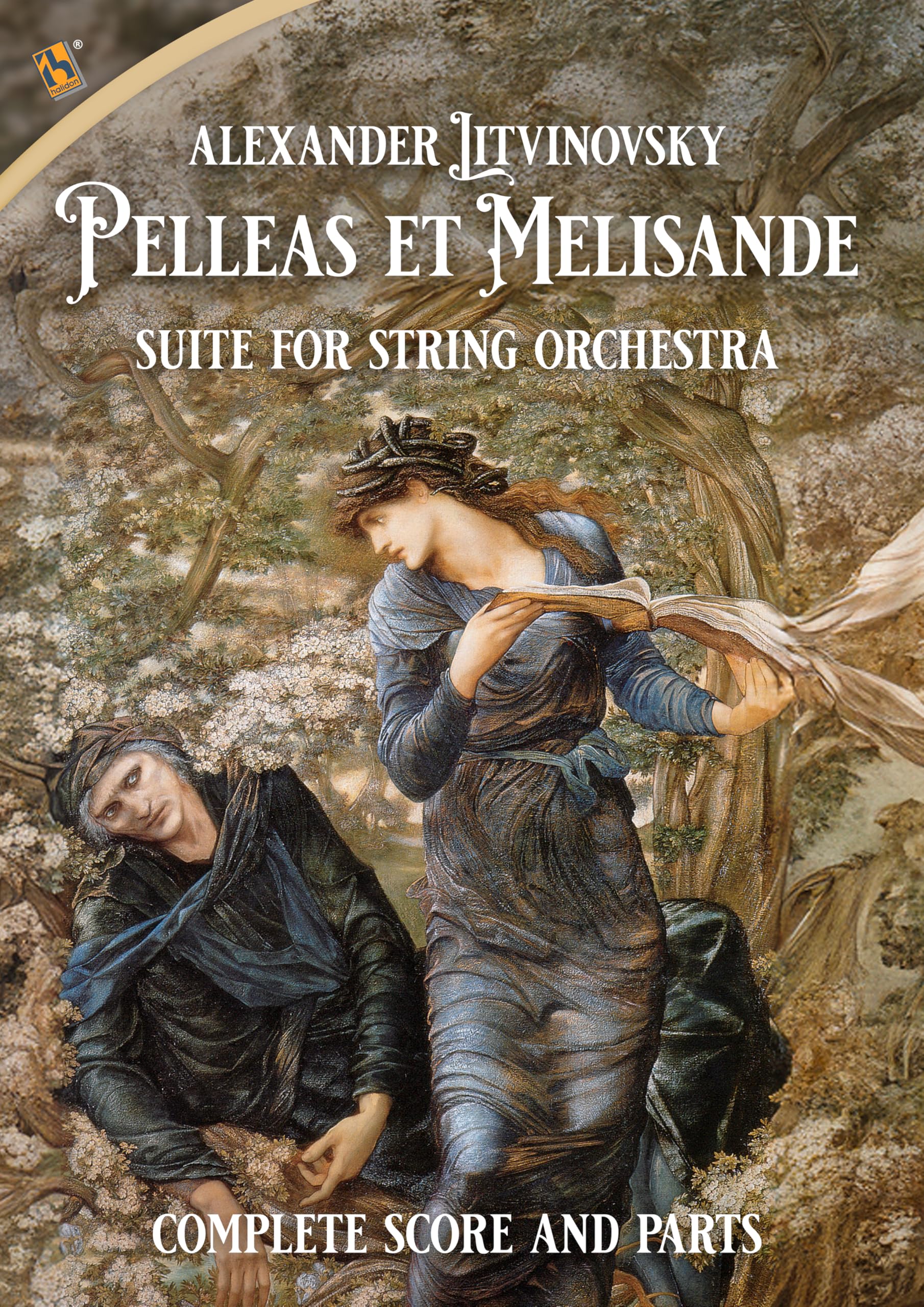 Pelleas et Melisande - Suite for String Orchestra : Complete Score and Parts (English Edition)