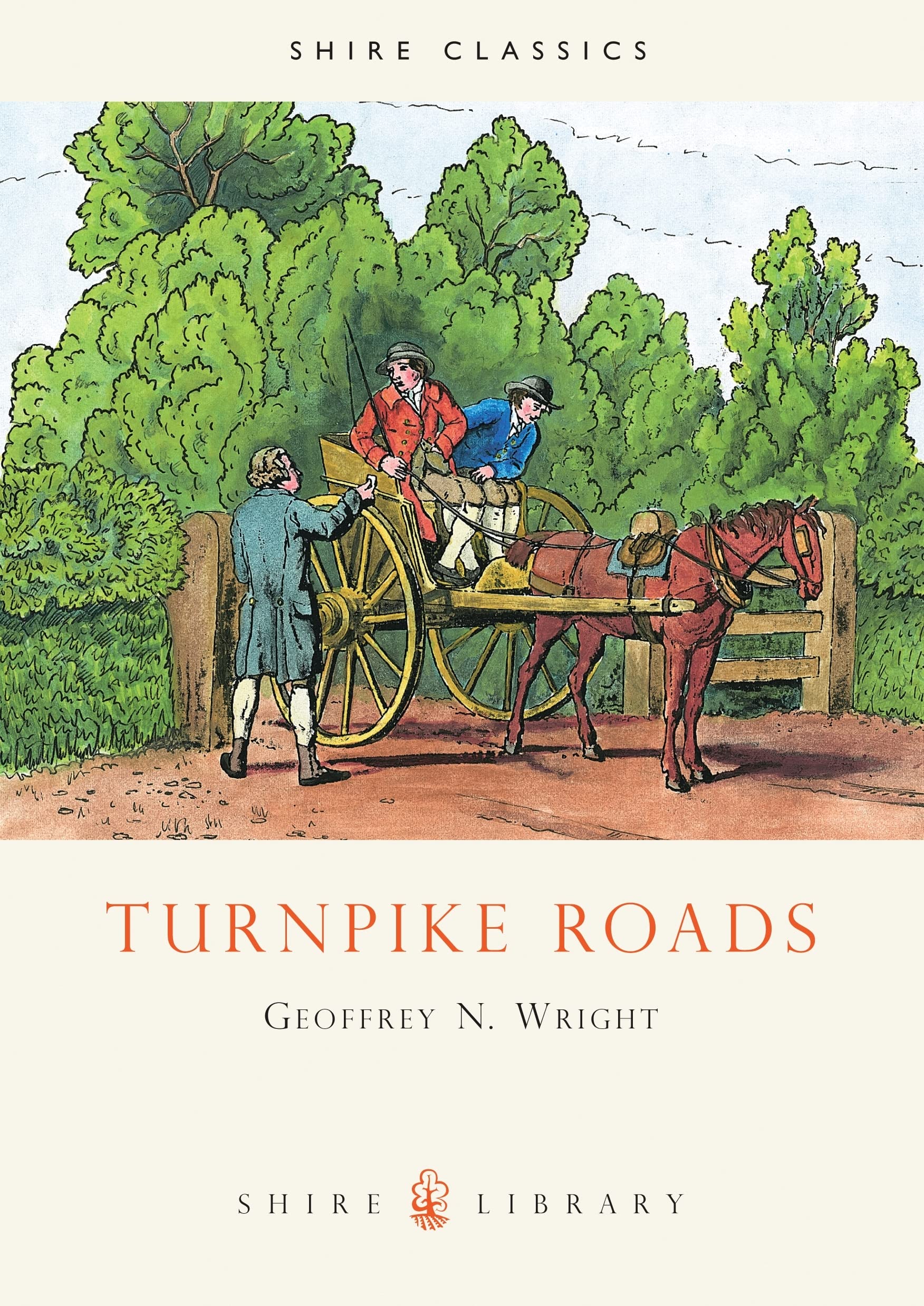 Turnpike Roads: No. 283 (Shire Library)