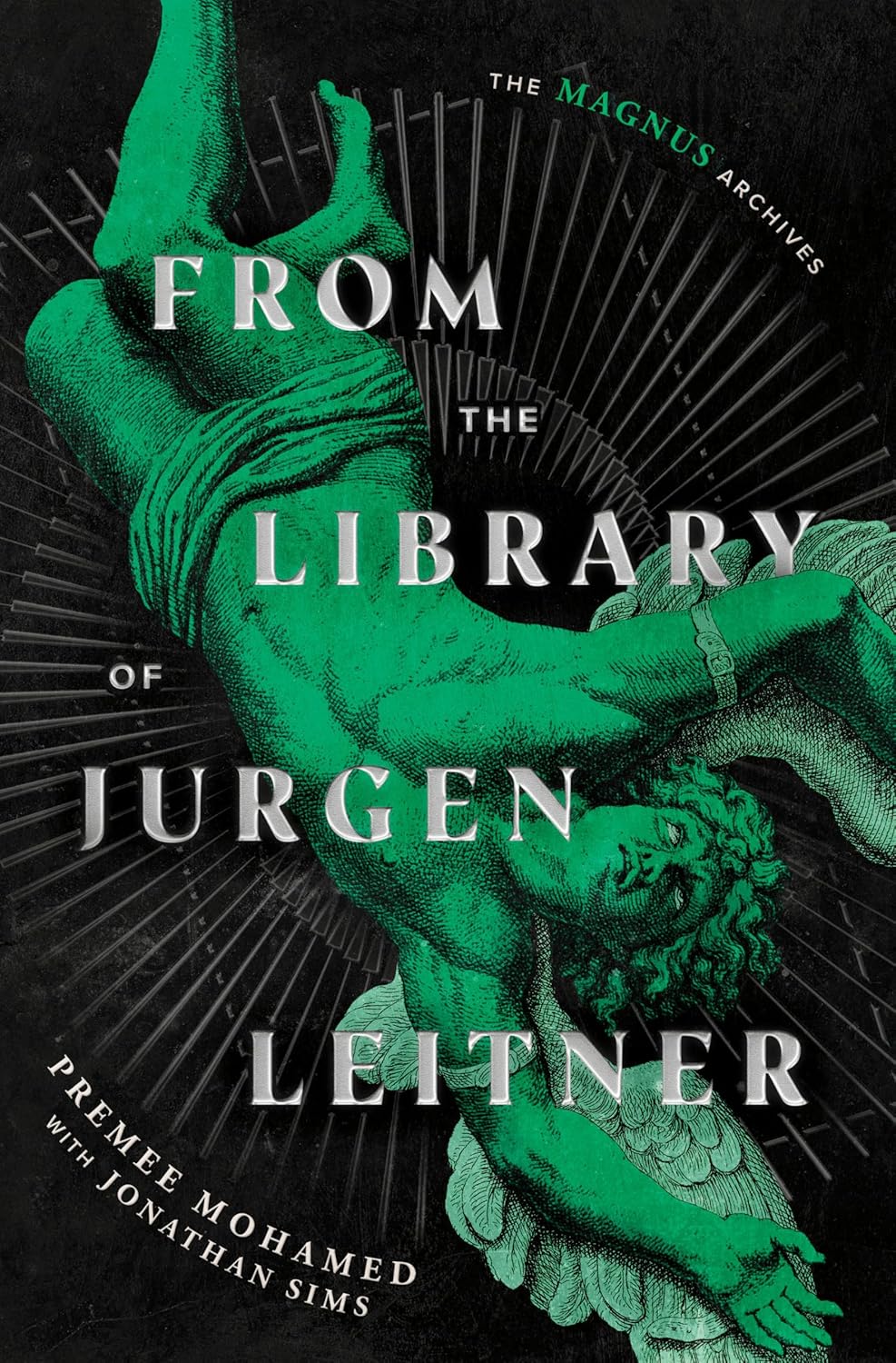 From the Library of Jurgen Leitner (The Magnus Archives)      Hardcover – October 27, 2026