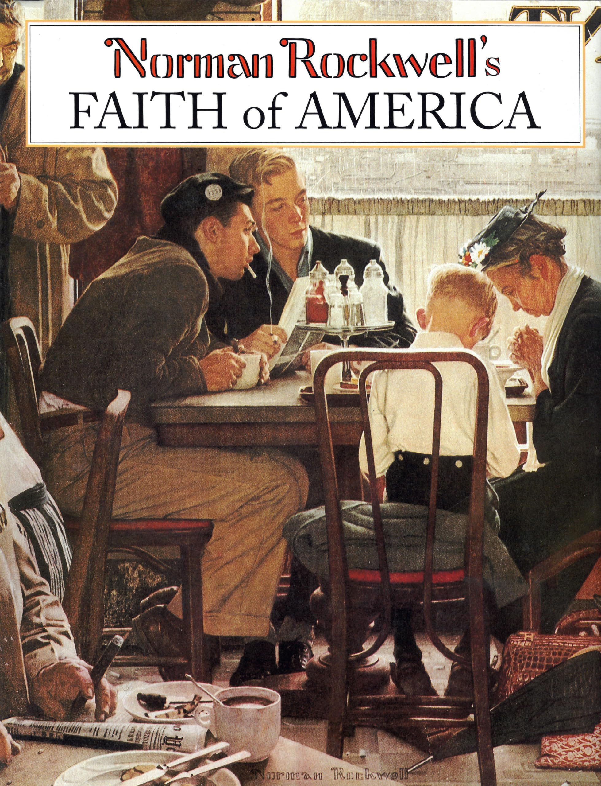 Norman Rockwell's Faith of America