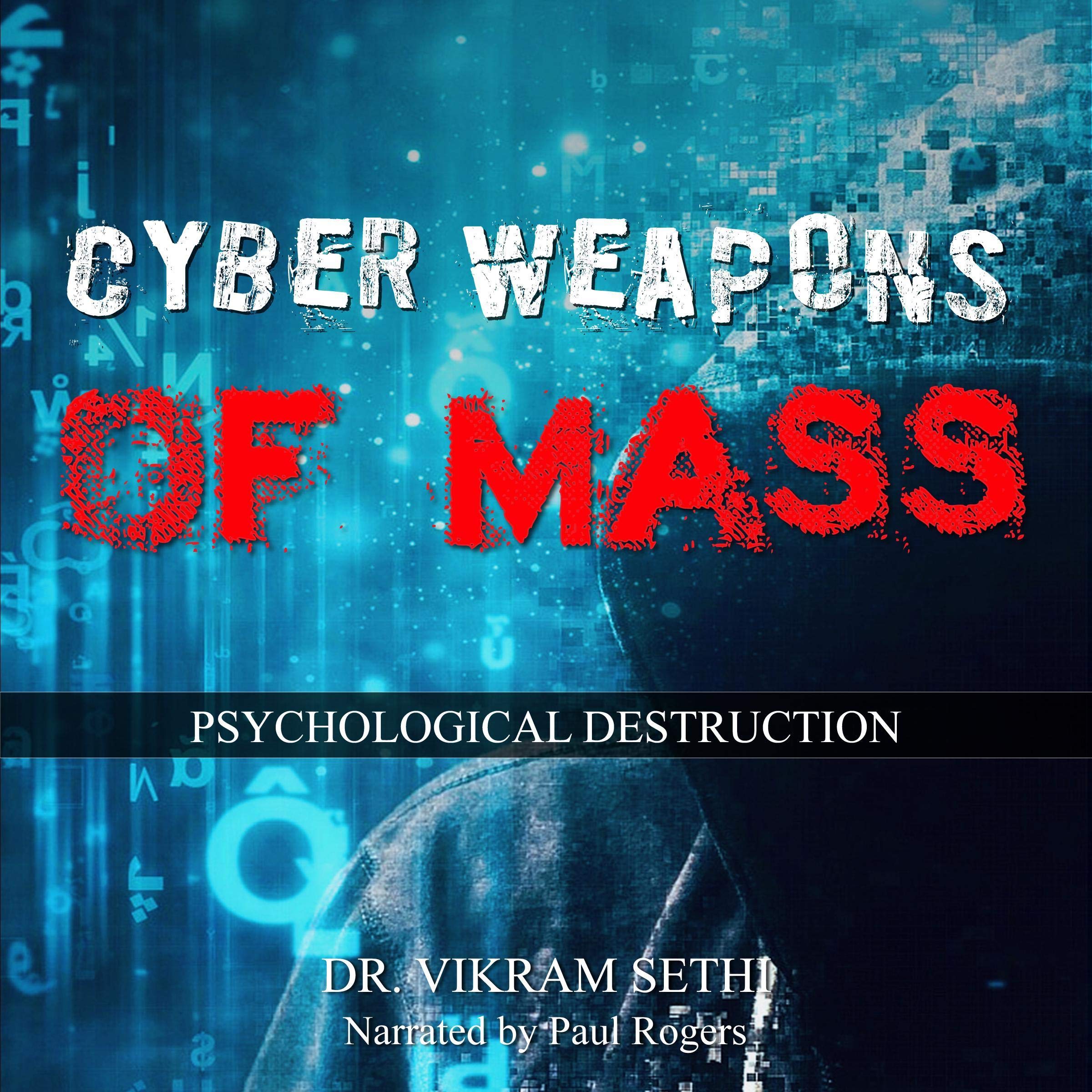 Cover art for Cyber Weapons of Mass Psychological Destruction