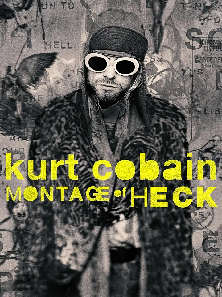 Kurt Cobain - Montage of Heck