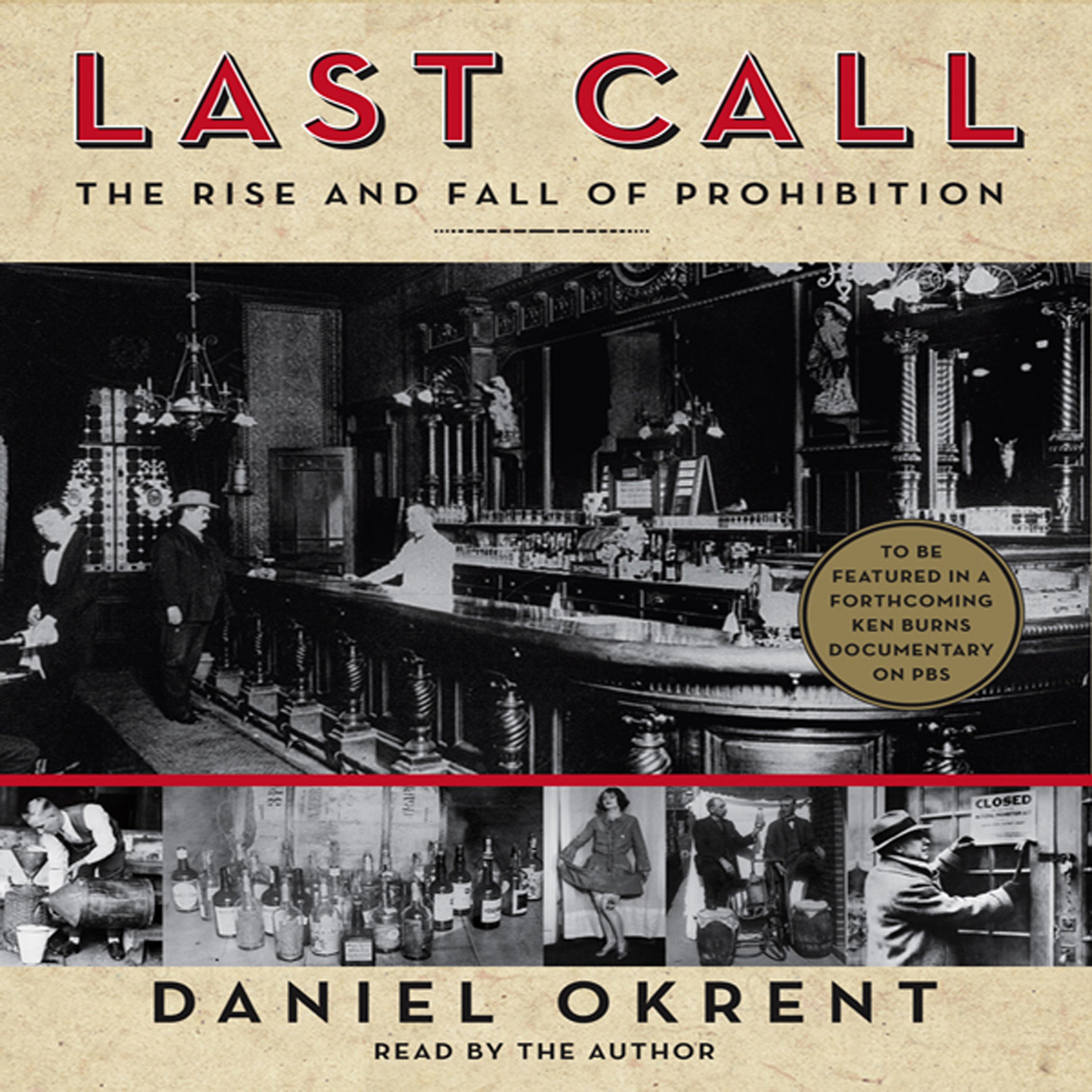 Cover art for Last Call: The Rise and Fall of Prohibition