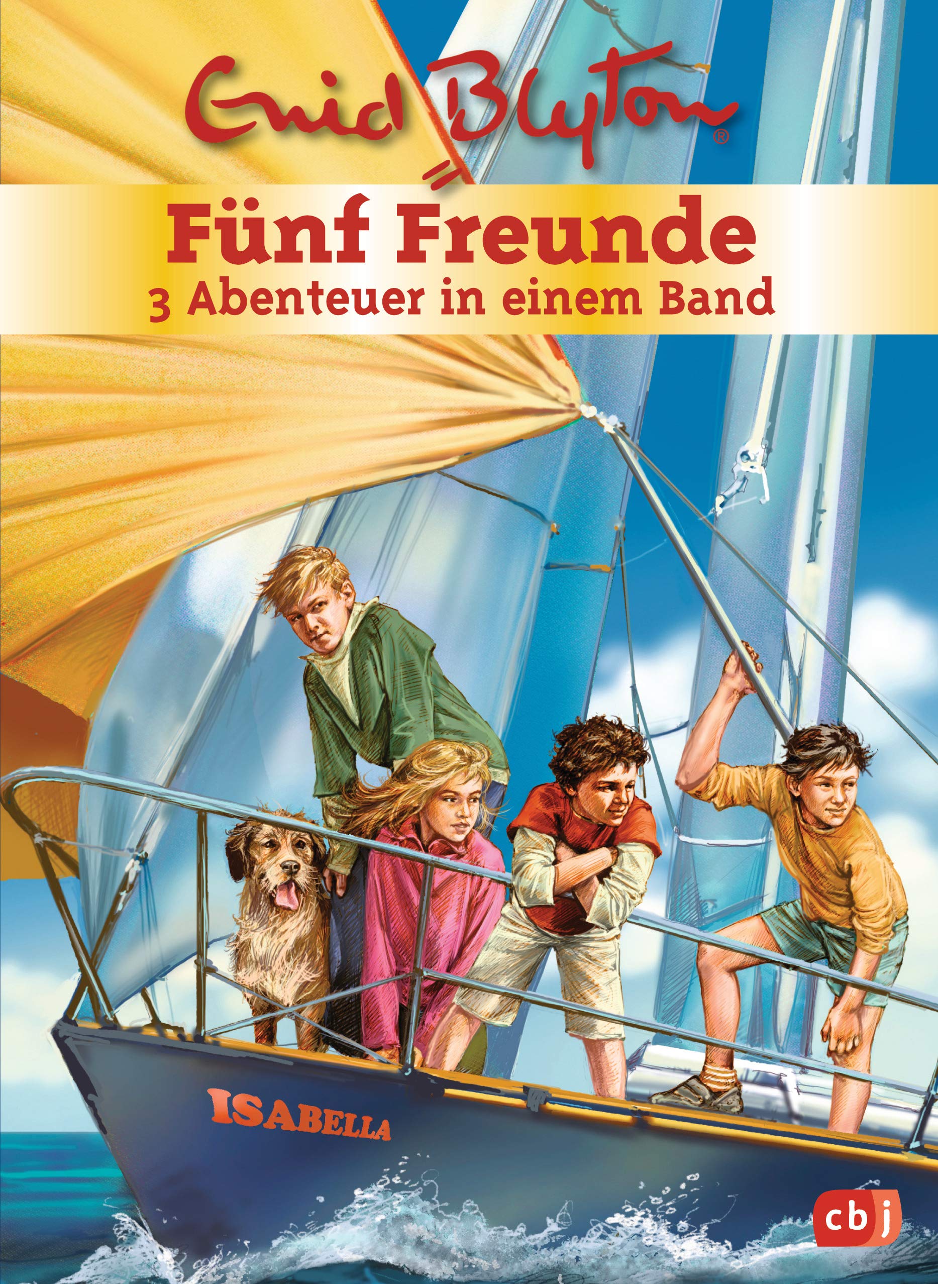 Fünf Freunde - 3 Abenteuer in einem Band: Sammelband 2: Fünf Freunde auf hoher See / Fünf Freunde und das Schildkrötengeheimnis / Fünf Freunde und das Rätsel der feinen Dame