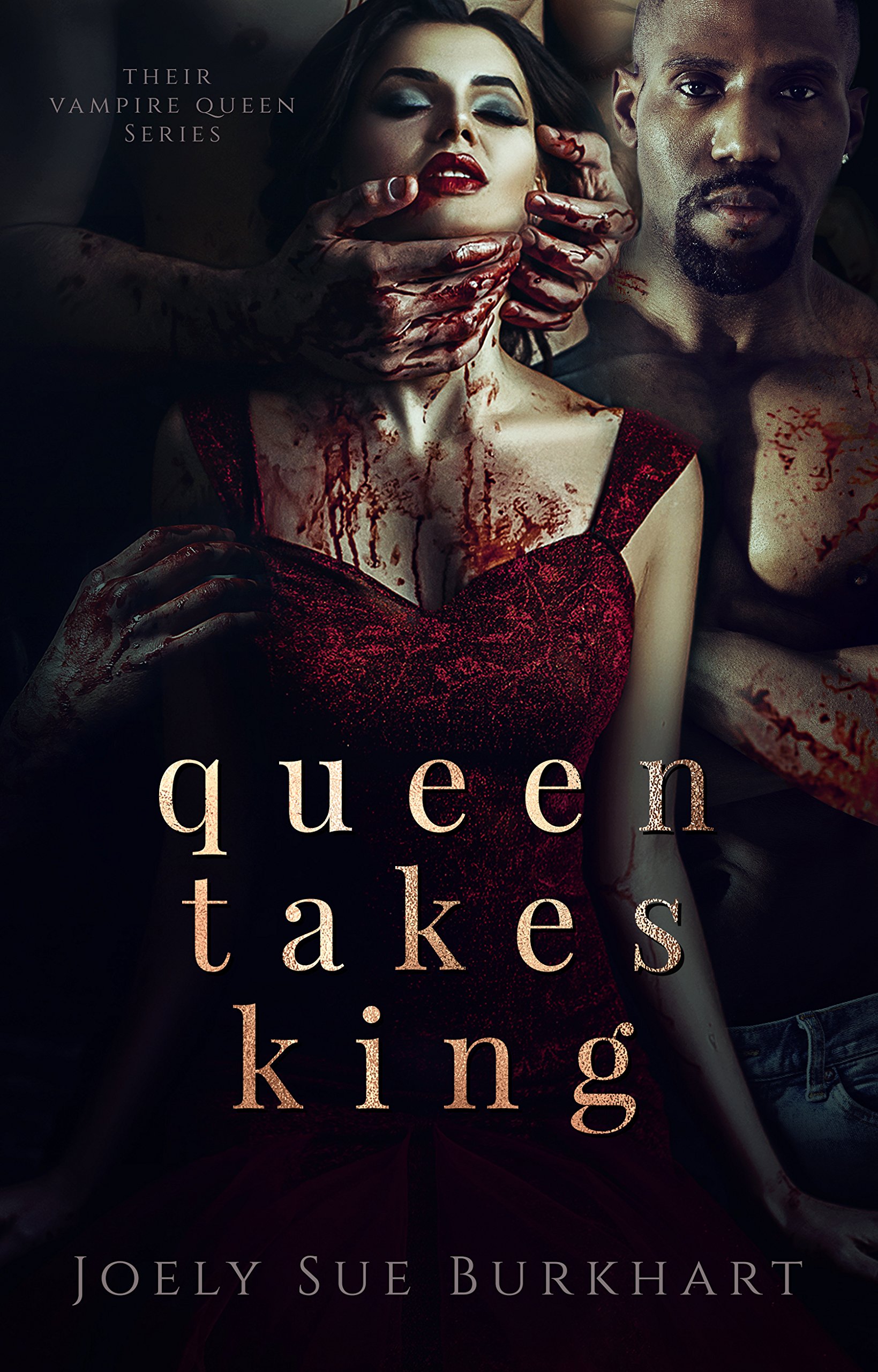 Queen Takes King (Their Vampire Queen Book 2)