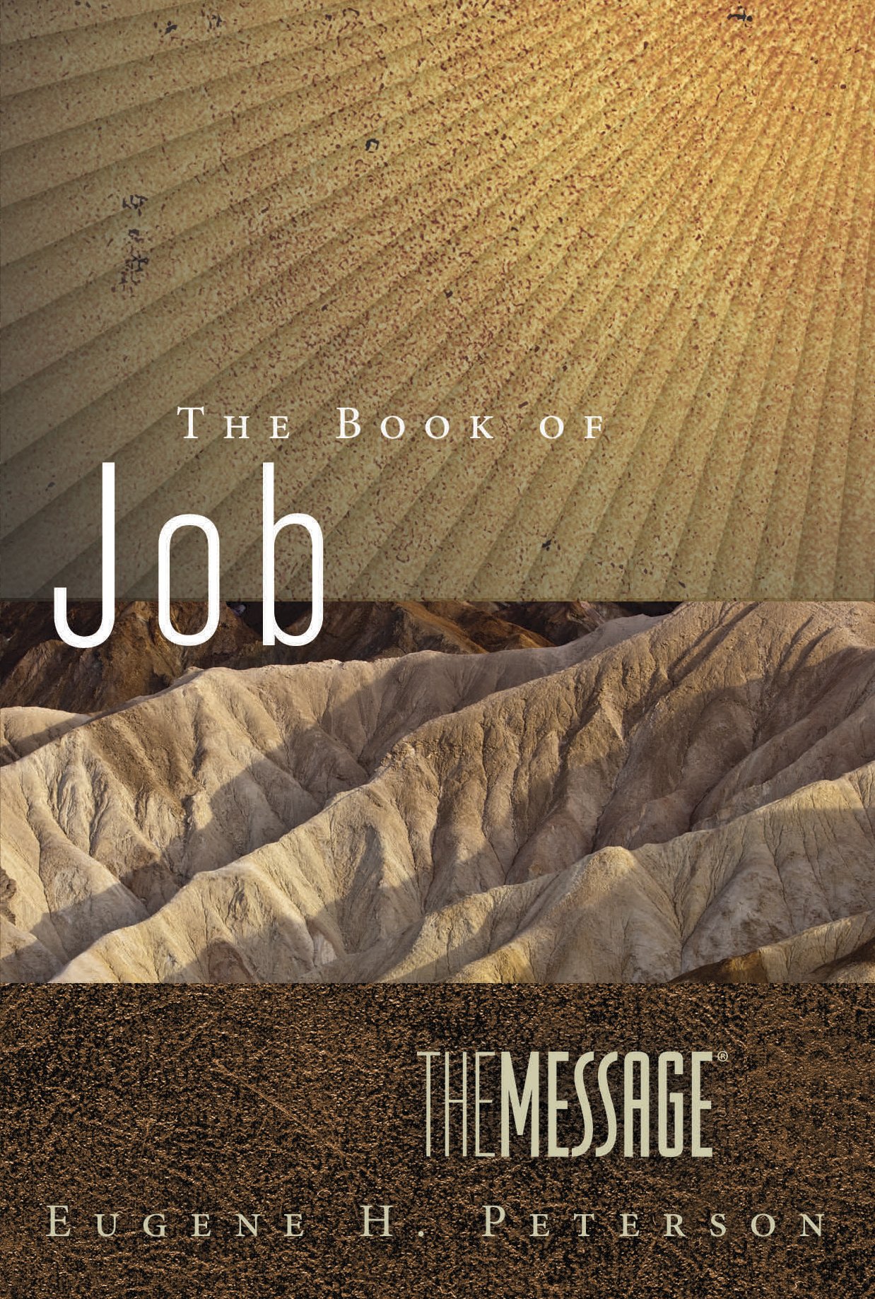Message: The Book of Job, The (The Message)