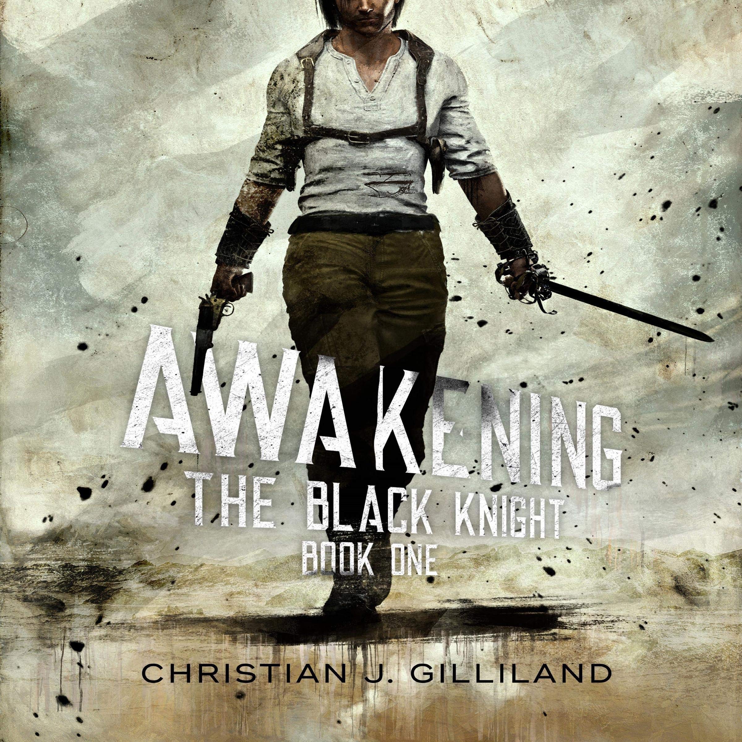 Cover art for Awakening: The Black Knight, Book 1