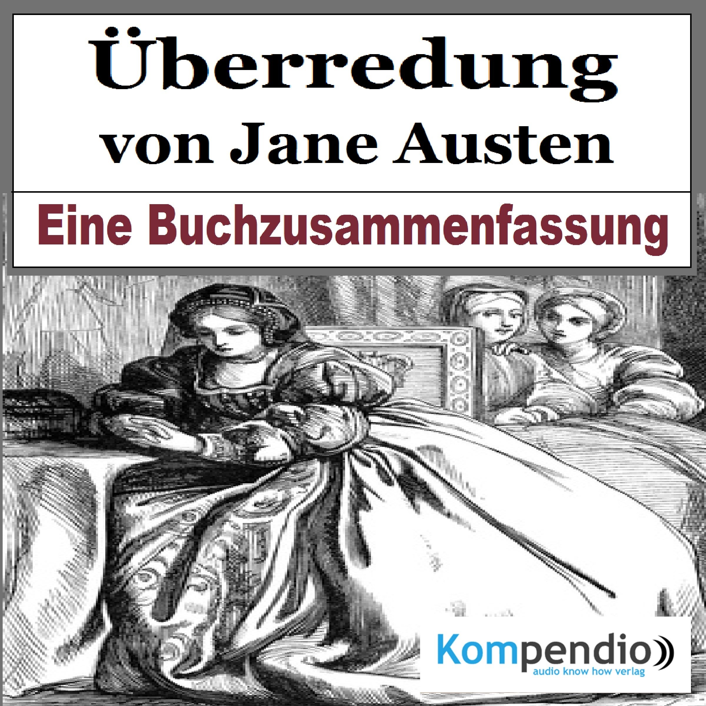 Überredung: Eine Buchzusammenfassung