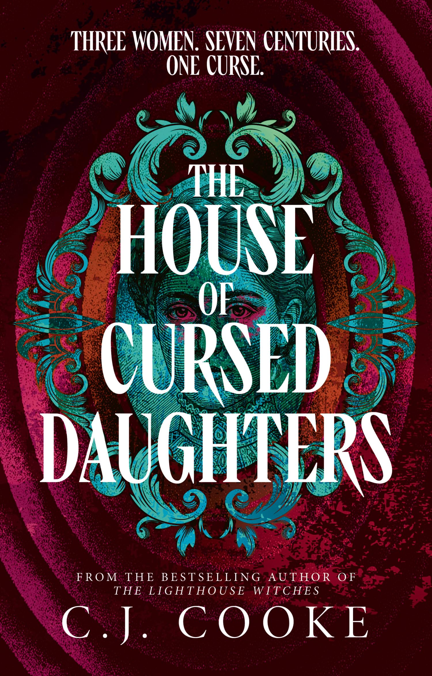 The House of Cursed Daughters: The gripping new gothic historical fantasy novel from internationally bestselling author