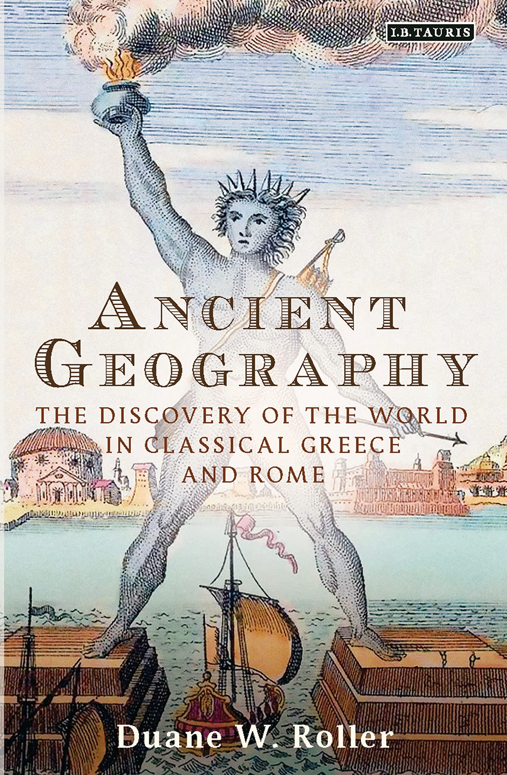 Buy Ancient Geography: The Discovery of the World in Classical Greece and Rome (Library of Classical Studies) — BookShops.in