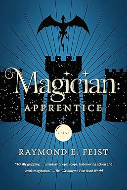 Featured Fantasy: Magician Apprentice (Riftwar Saga Book 1) by Raymond E. Feist