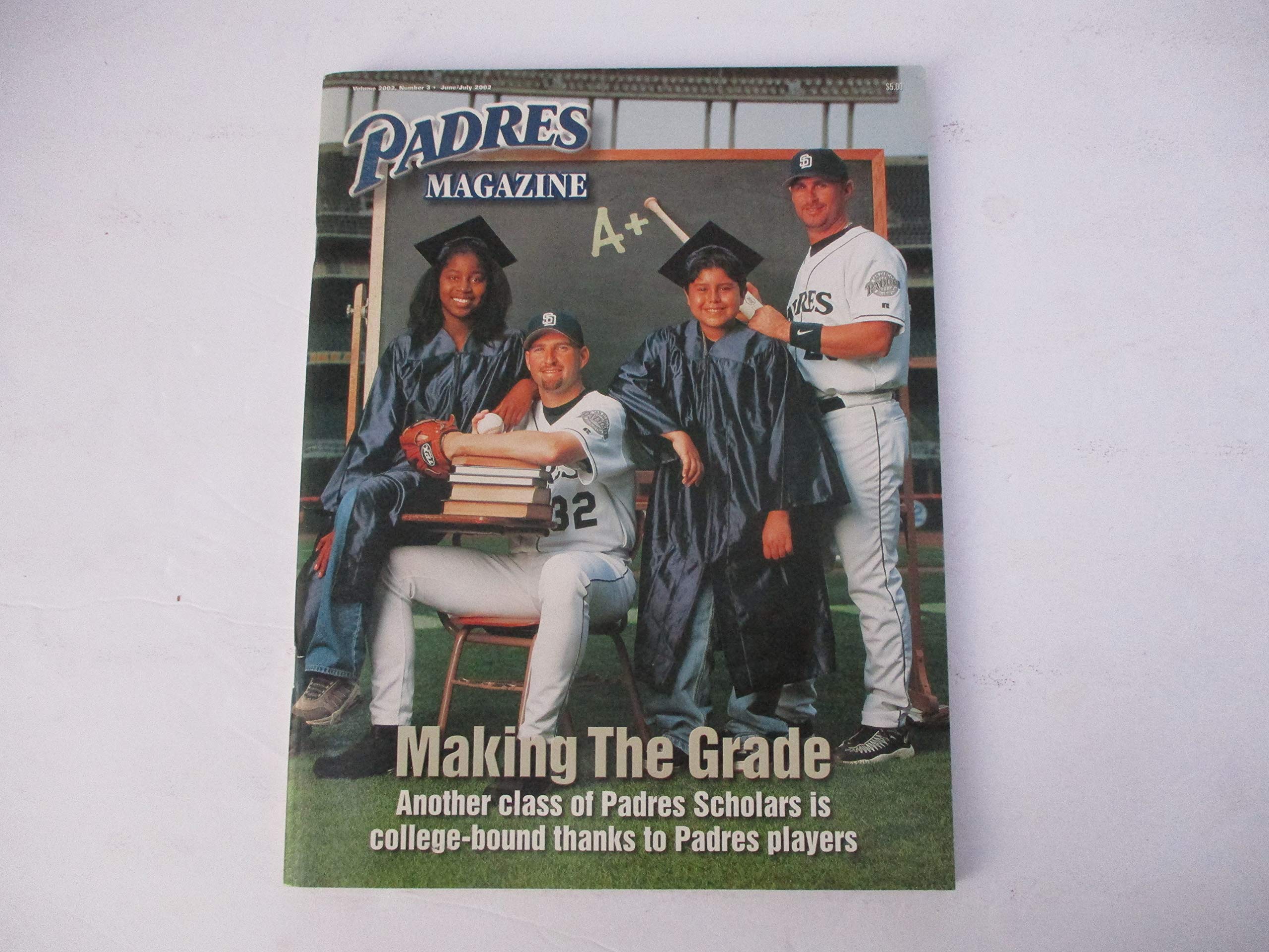 JUNE/JULY 2002 NUMBER 3 SAN DIEGO PADRES MAGAZINE FEATURING KEVIN JARVIS & PHIL NEVIN* *MAKING THE GRADE - ANOTHER CLASS OF PADRES SCHOLARS IS COLLEGE-BOUND THANKS TO PADRES PLAYERS*