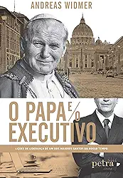 O Papa e o executivo
