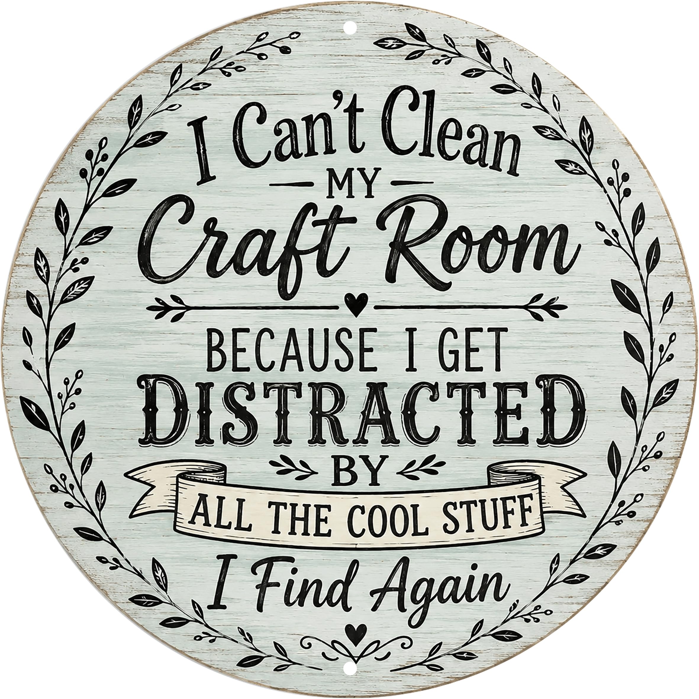 Aimlayton Distracted By Cool Stuff Cleaning Metal Sign 8x8in Round Craft Humor Plaque for Studio Wall Decor Maker Gift