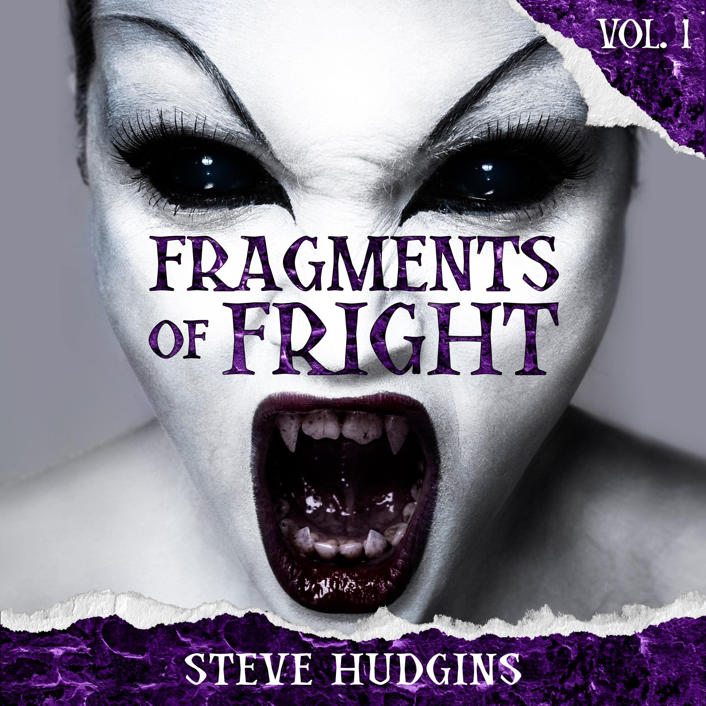 Fragments of Fright: Vol. 1