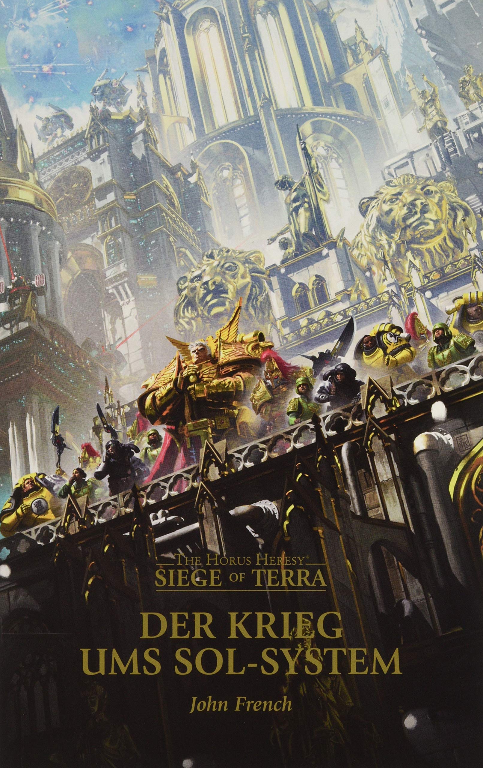 Der Krieg ums Sol-System: The Horus Heresy - Siege of Terra