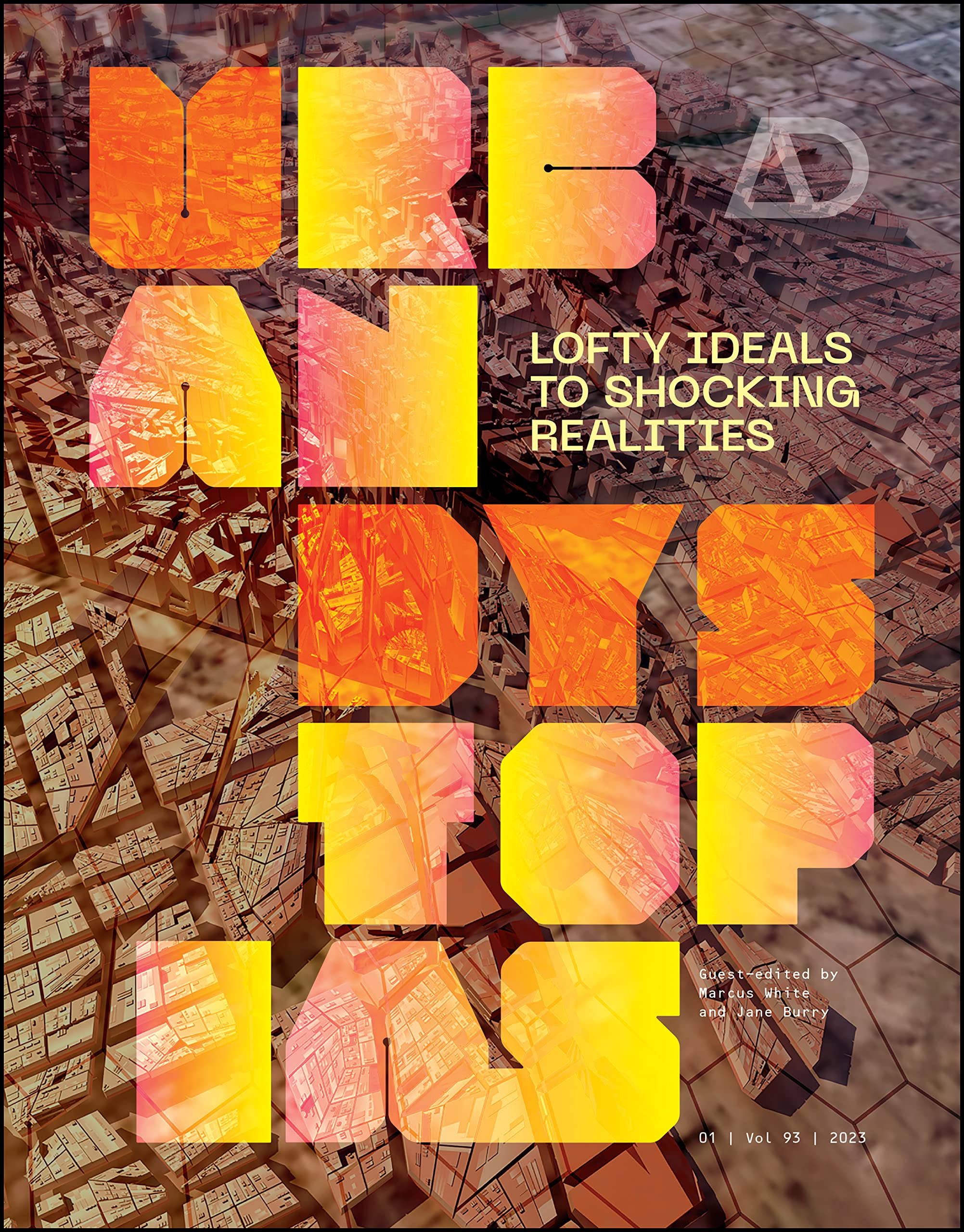 Urban Dystopias Architectural Design livre essai urbanisme et architecture