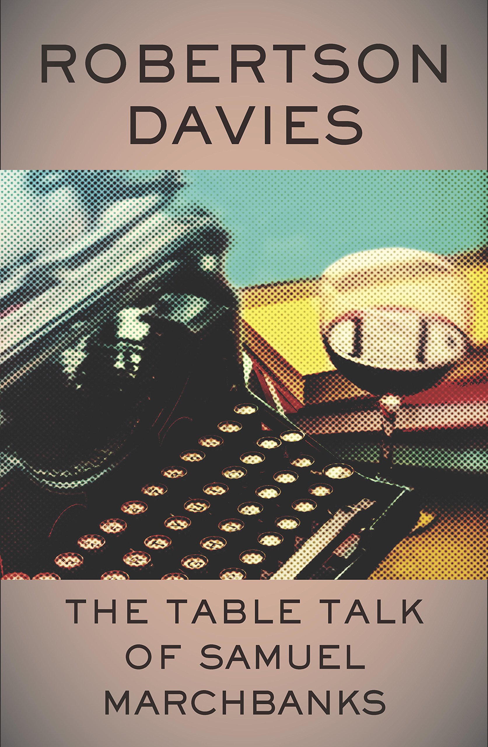 Buy The Table Talk of Samuel Marchbanks (The Samuel Marchbanks Collection Book 2) — BookShops.in