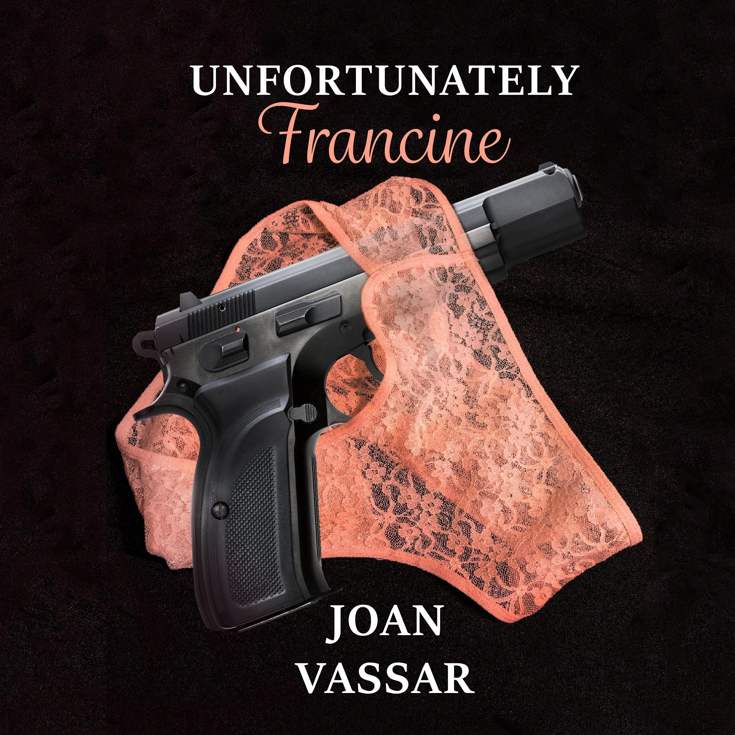 Cover art for Unfortunately Francine