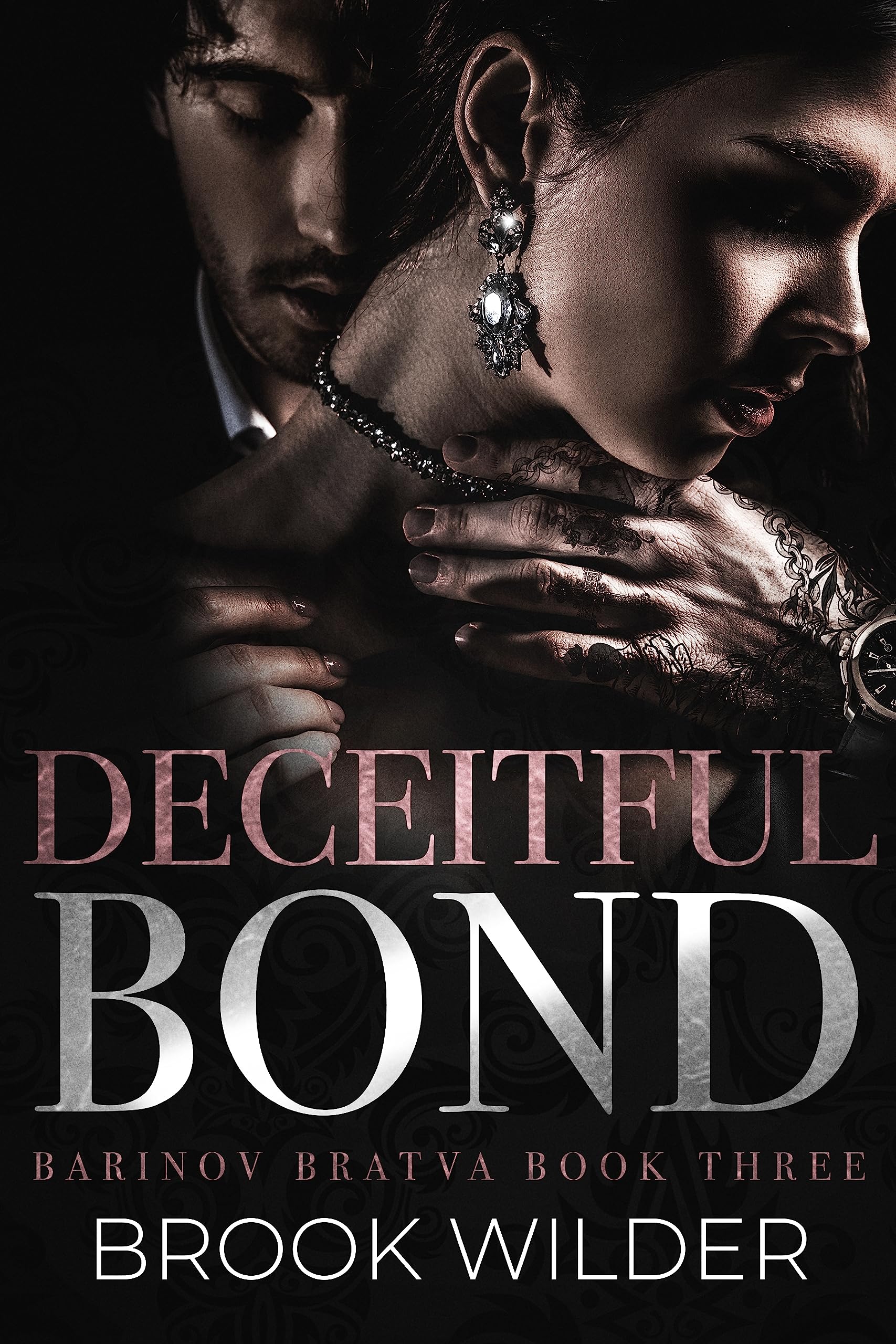 Deceitful Bond (Barinov Bratva Book 3)