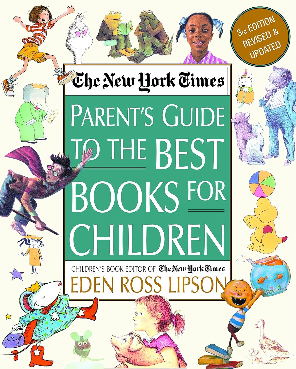The New York Times Parent's Guide to the Best Books for Children 3rd