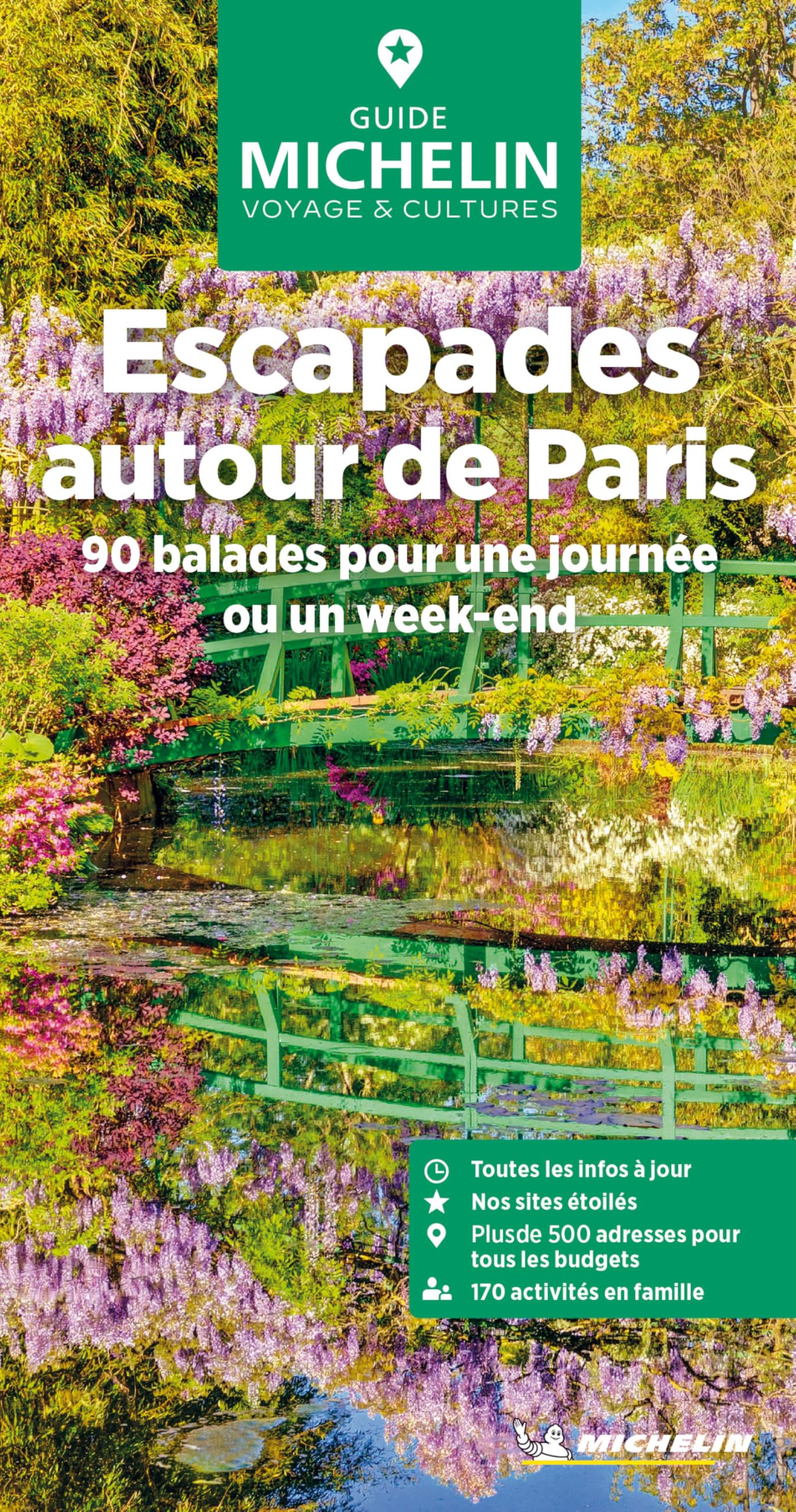 Escapades autour de Paris Île de France GUIDE VERT: 90 balades pour une journée ou un week-end