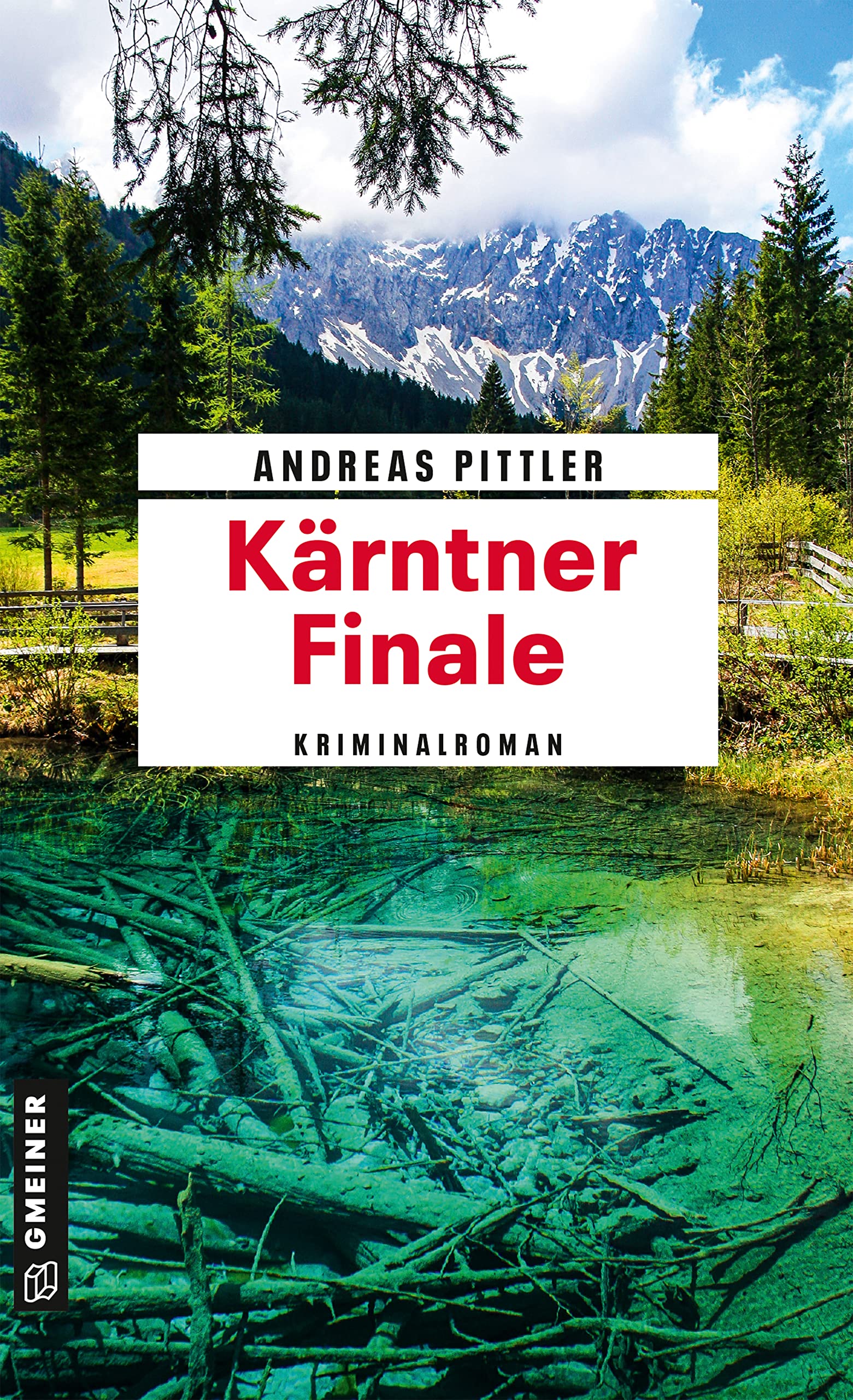 Kärntner Finale: Kriminalroman (Obiltschnig und Popatnig 1)