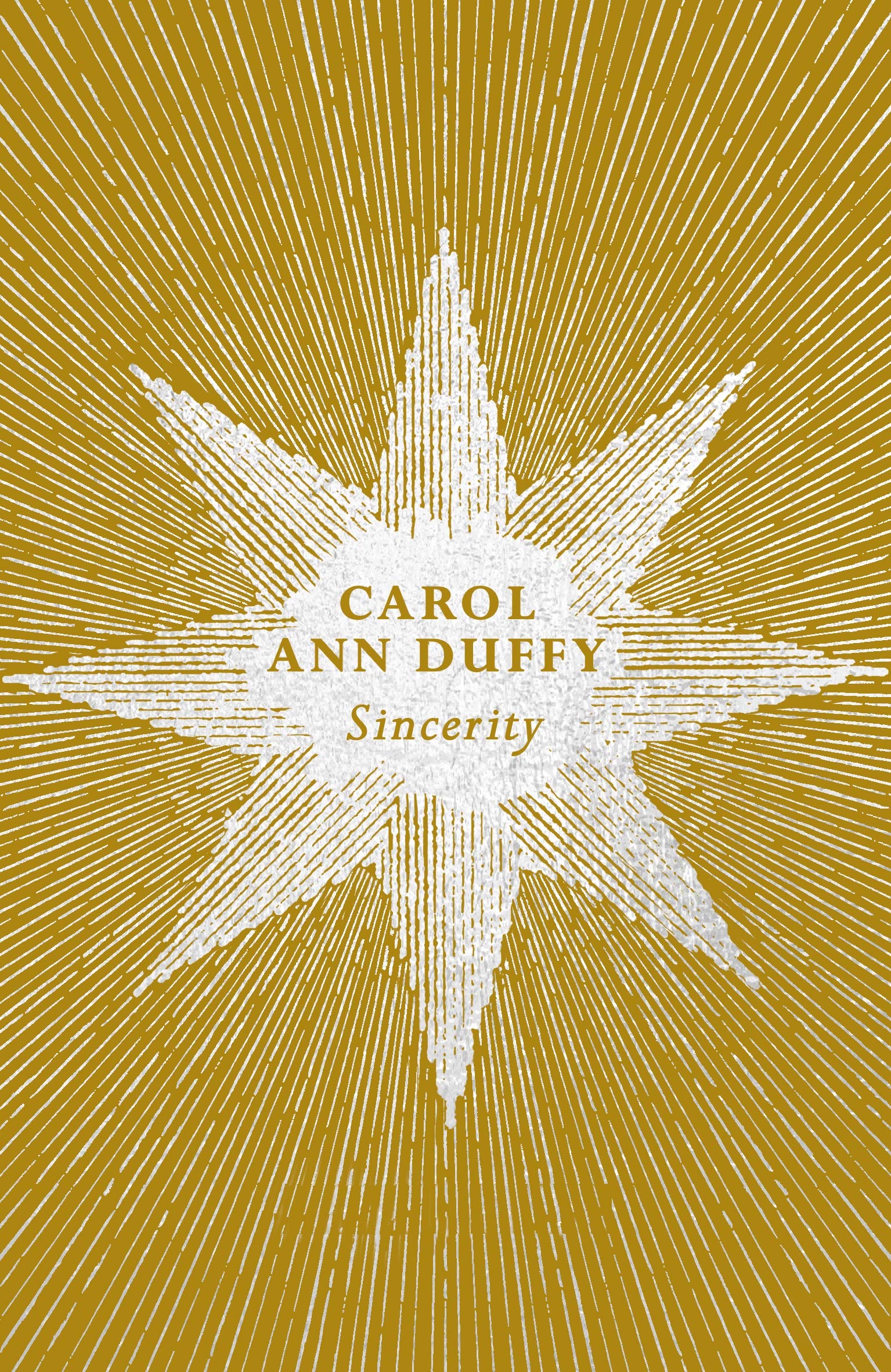 Sincerity-Carol Ann Duffy