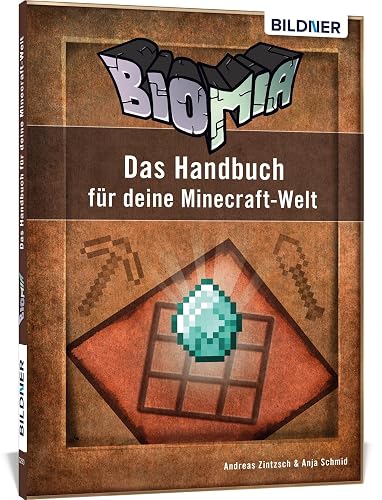 BIOMIA - Das Handbuch für deine Minecraft Welt
