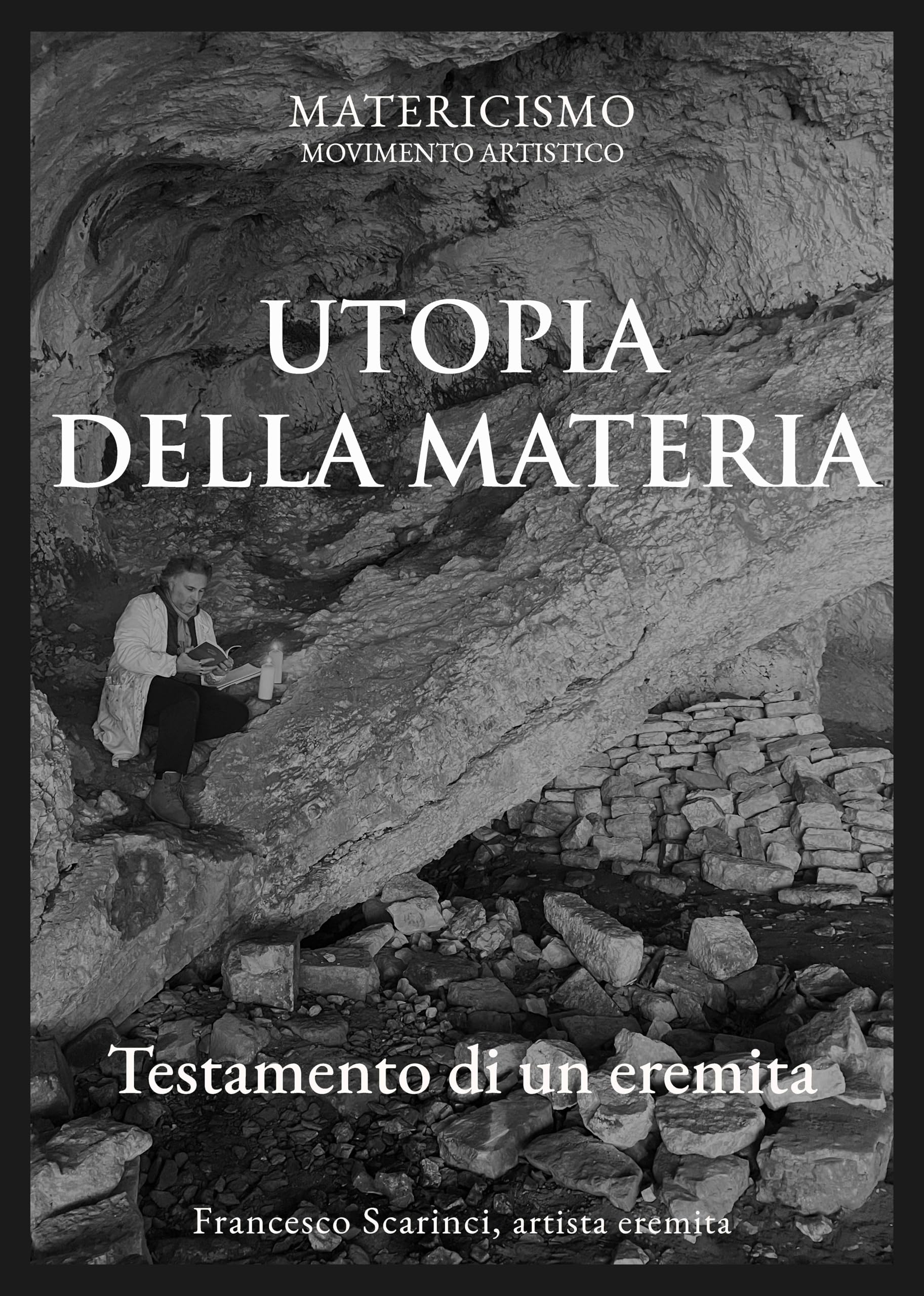 Utopia della Materia Testamento di un eremita Livre Italien Broché
