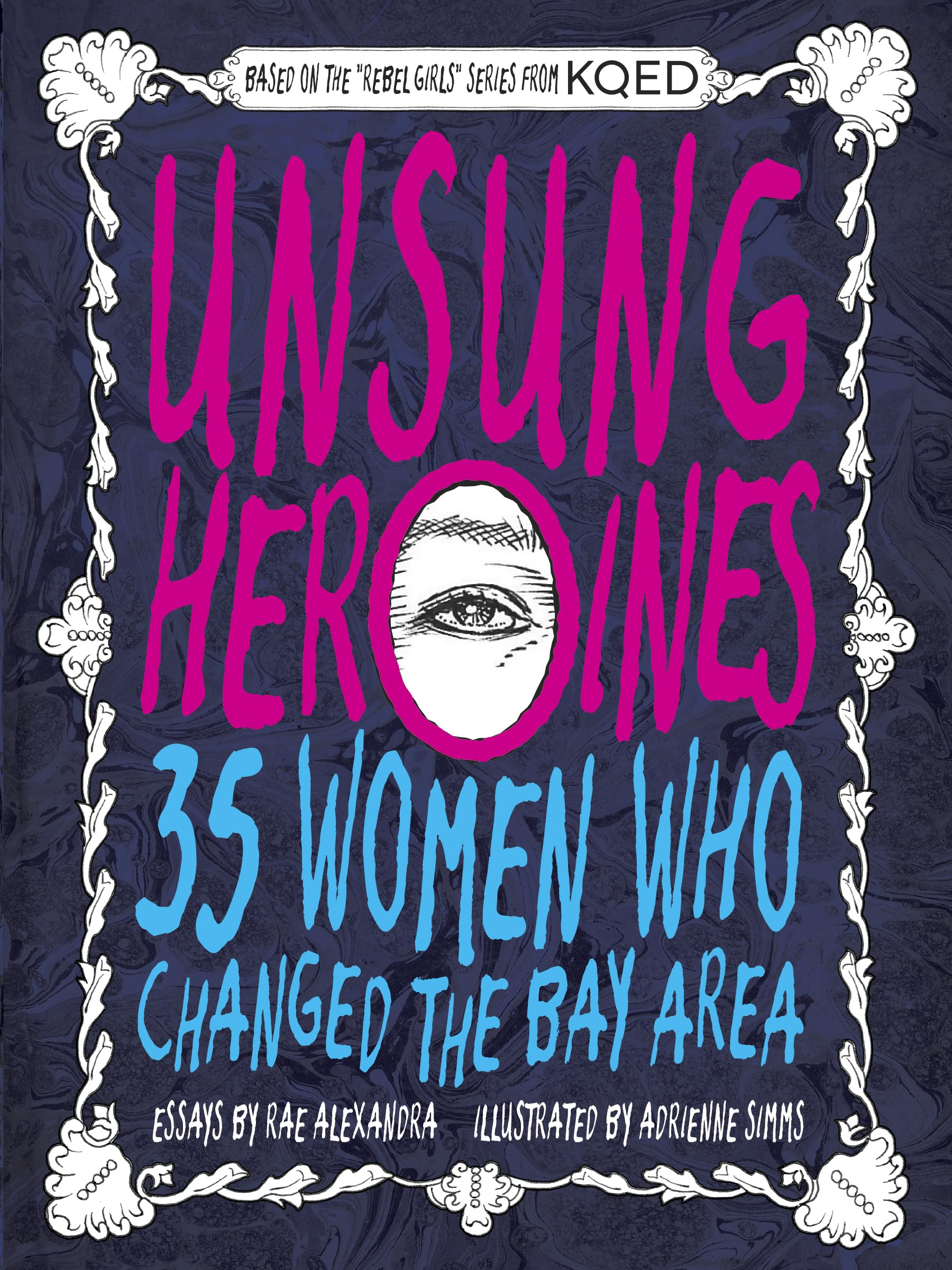 Unsung Heroines by Rae Alexandra PAPERBACK 9781931404204