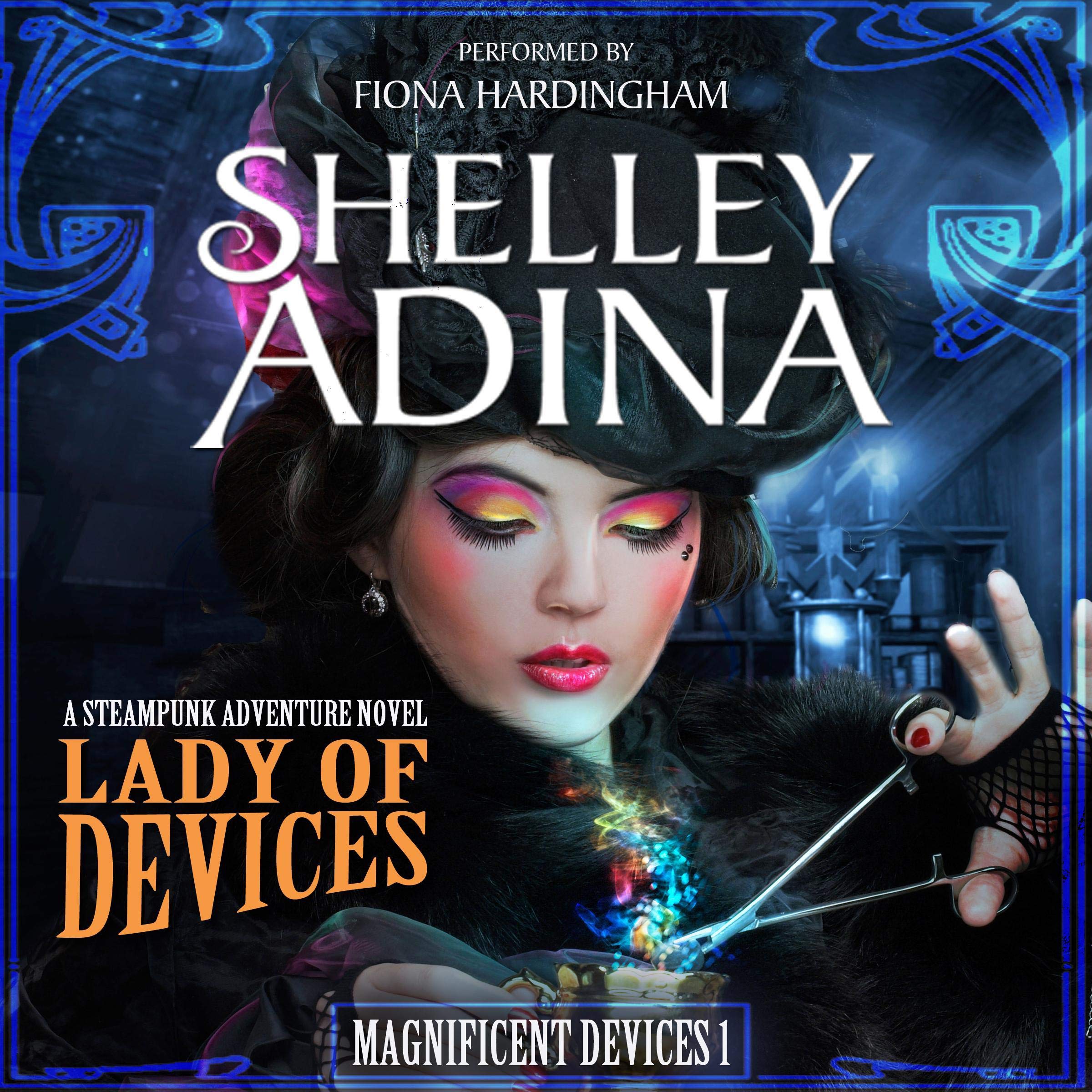Cover art for Lady of Devices: A Steampunk Adventure Novel