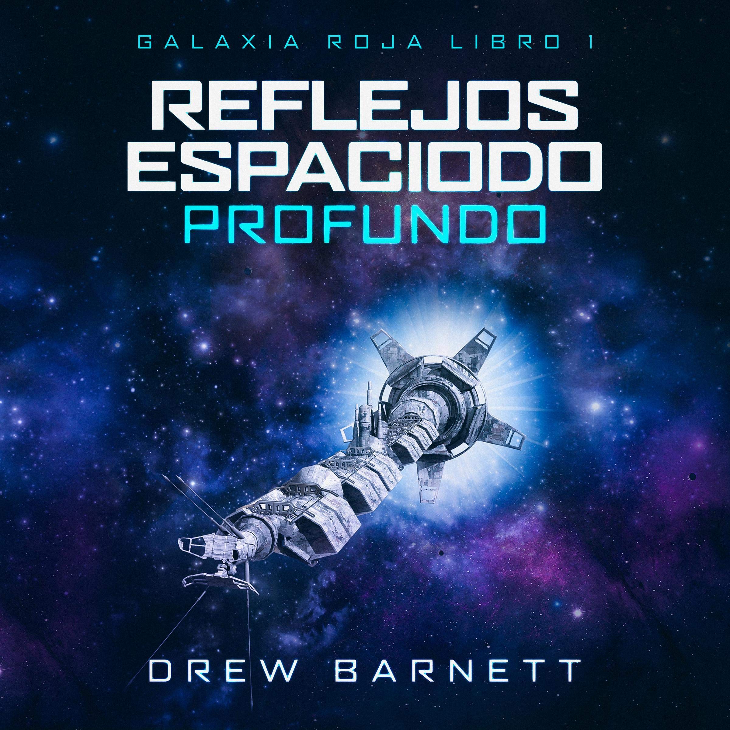 Reflejos del Espacio Profundo [Deep Space Reflections]