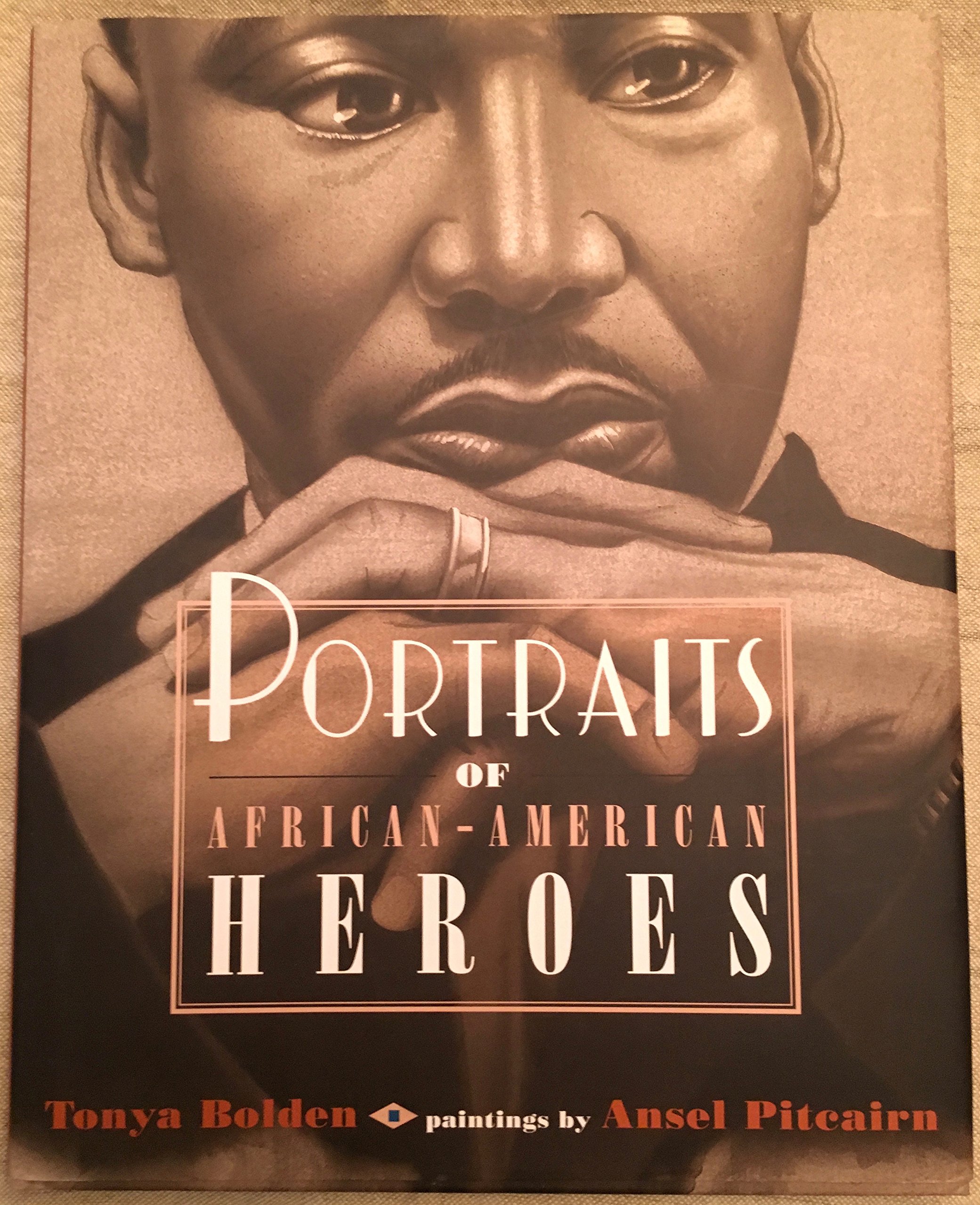 Portraits of African American Heroes