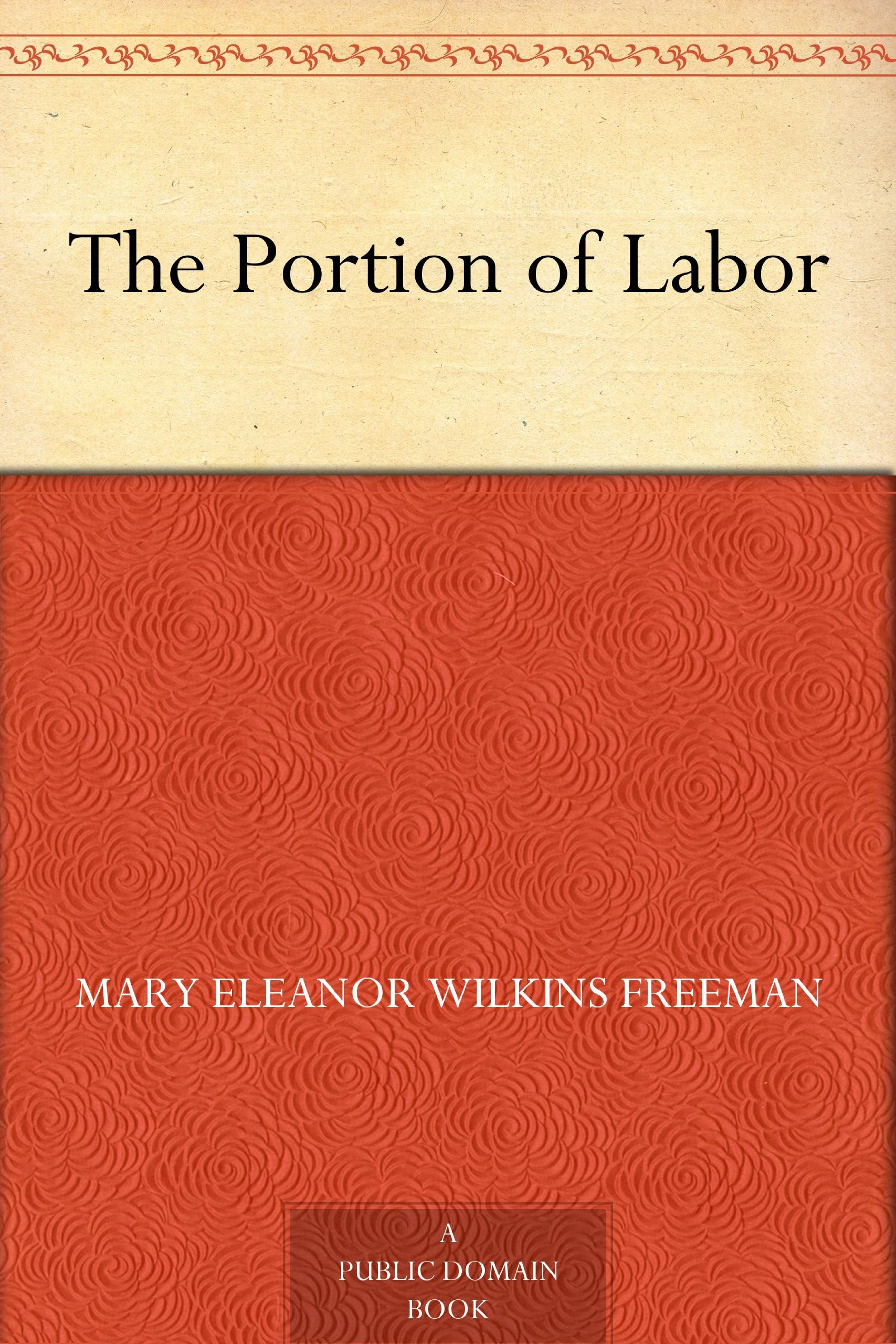 The Portion of Labor (English Edition)