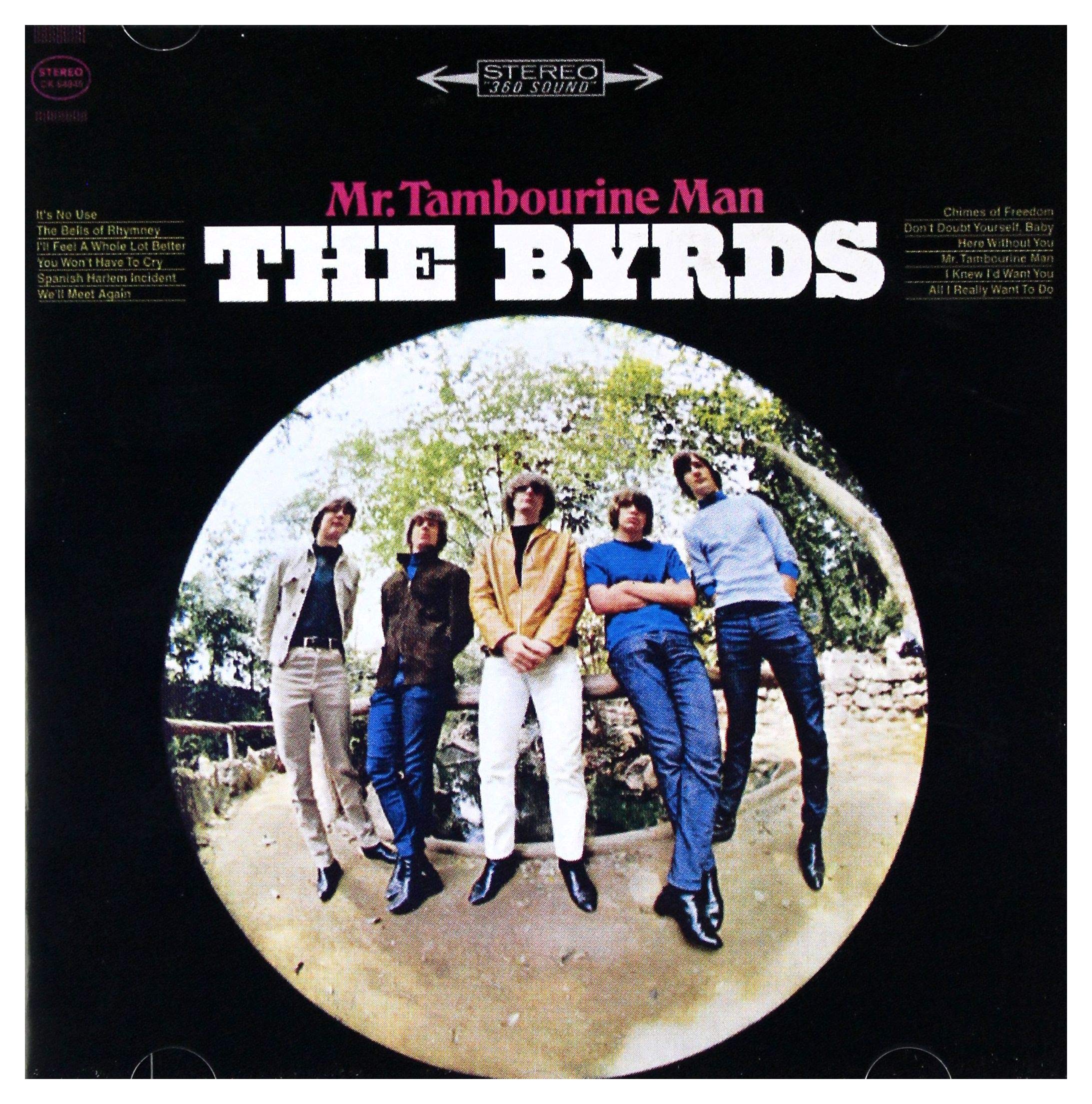 The byrds: Mr. Tambourine man -  remastered CD + bonus tracks