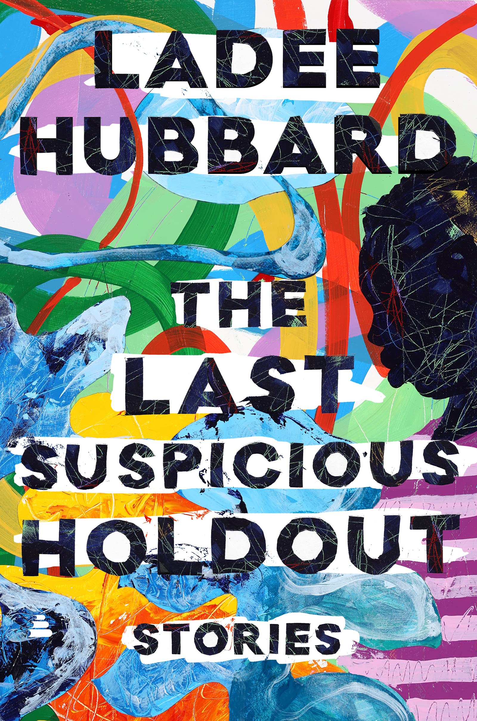 Buy Last Suspicious Holdout: Stories โ BookShops.in