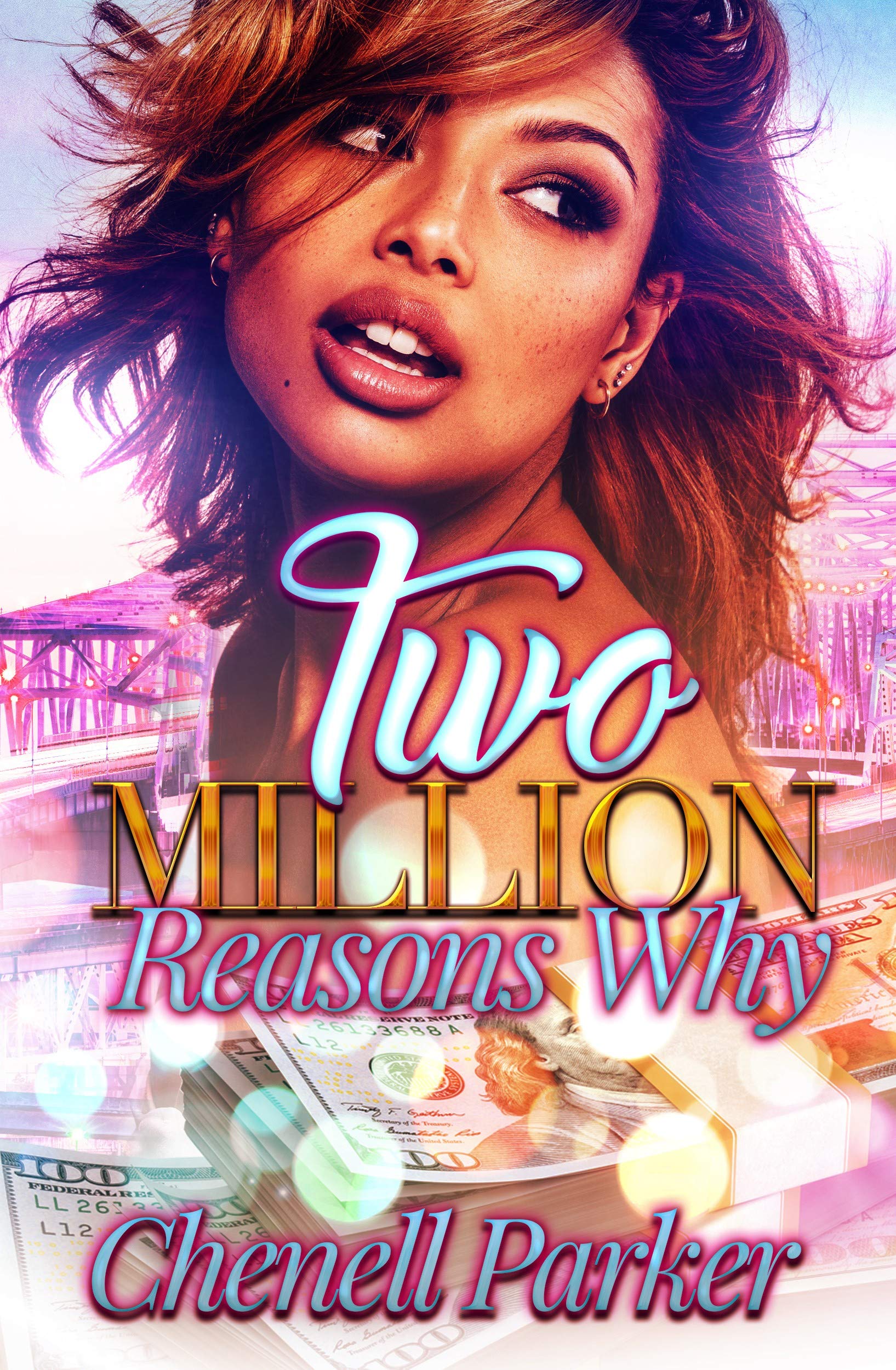 Two Million Reasons Why
