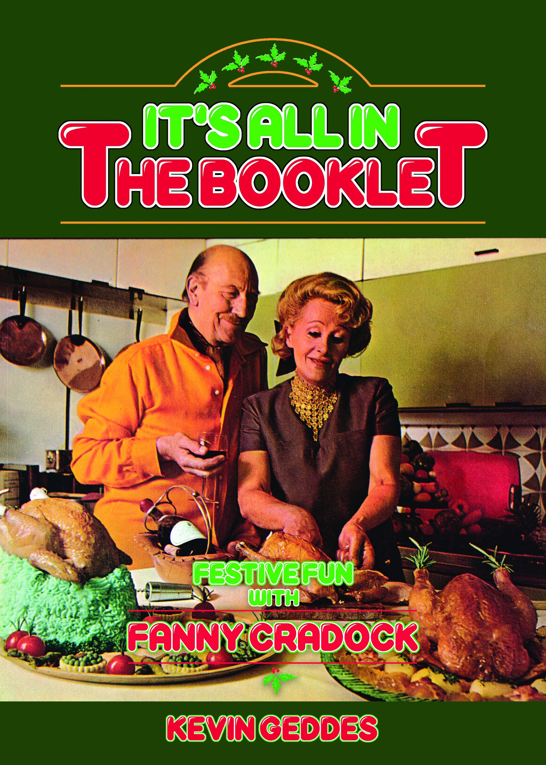 It's All In The Booklet! Festive Fun with Fanny Cradock