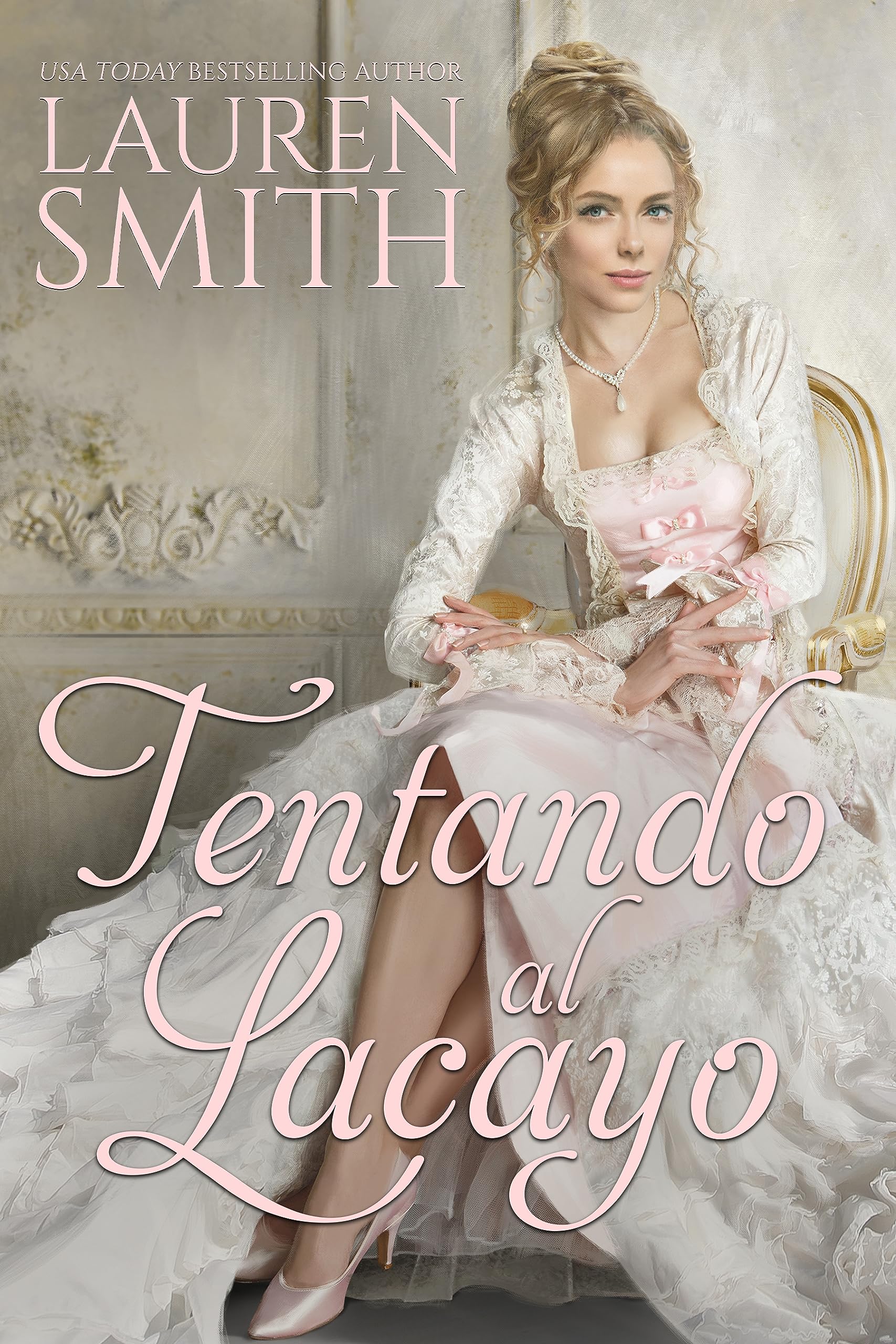 Tentando al Lacayo (Spanish Edition)