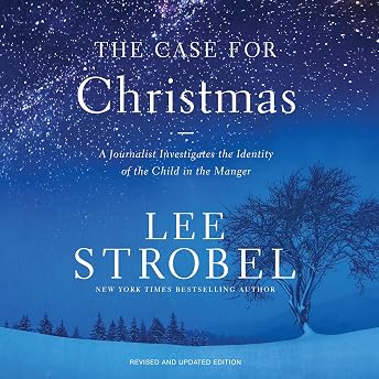 The Case for Christmas Audiobook by Lee Strobel episode artwork