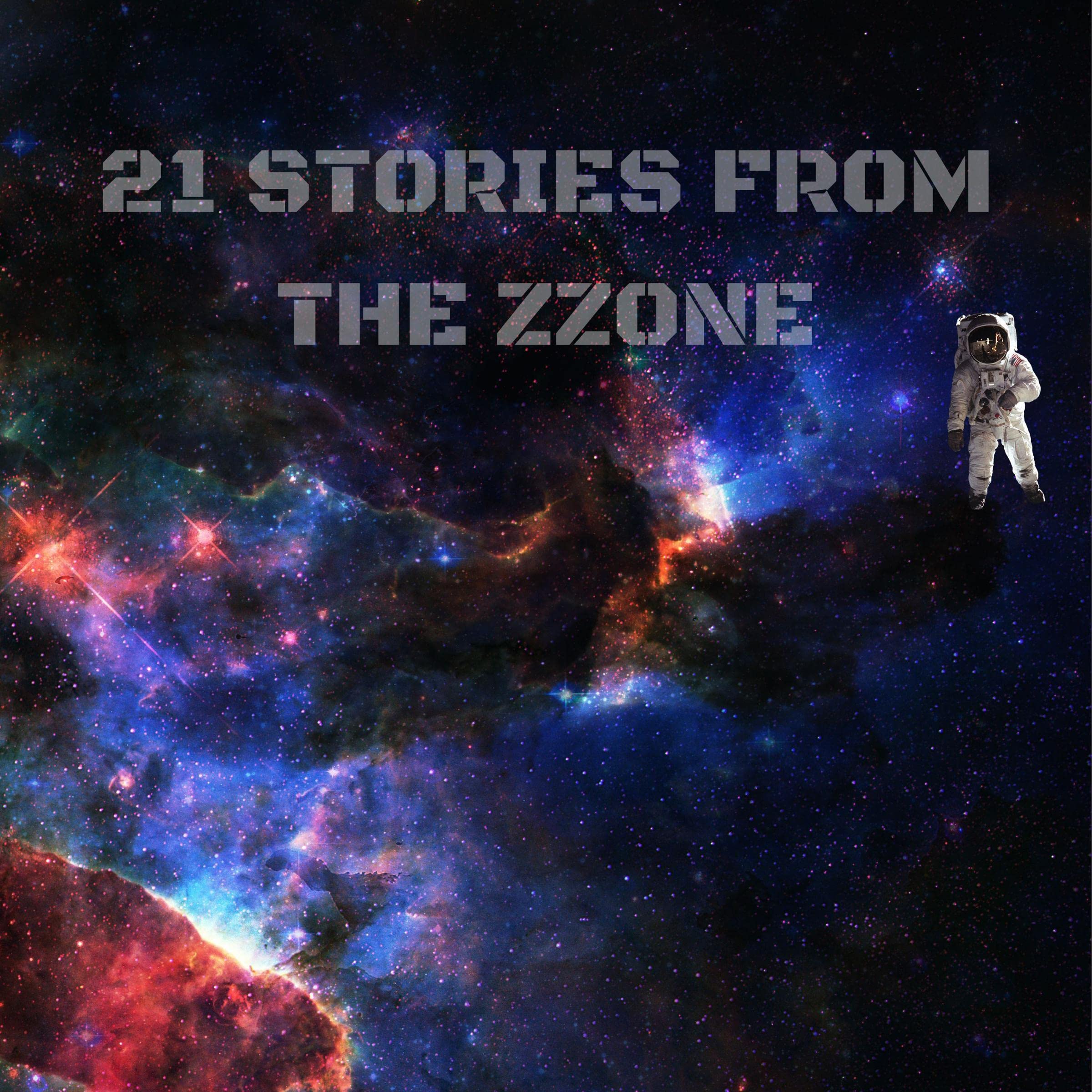 Cover art for 21 Stories from the Zzone