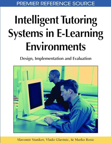 Intelligent Tutoring Systems in E-Learning Environments: Design, Implementation and Evaluation