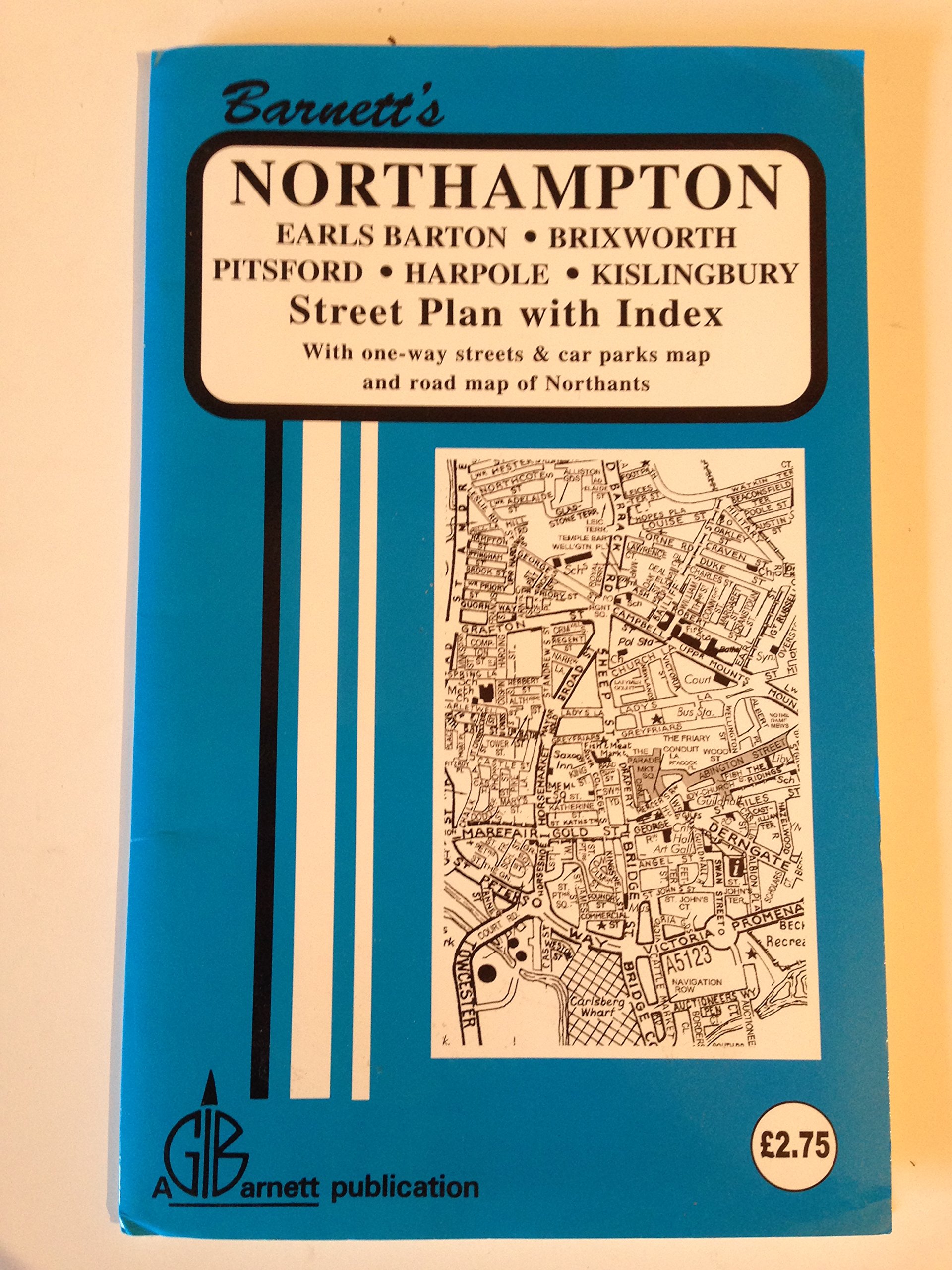 Northampton Street Map : Brixworth, Earls Barton, Harpole, Kislingbury, Northampton, Pitsford
