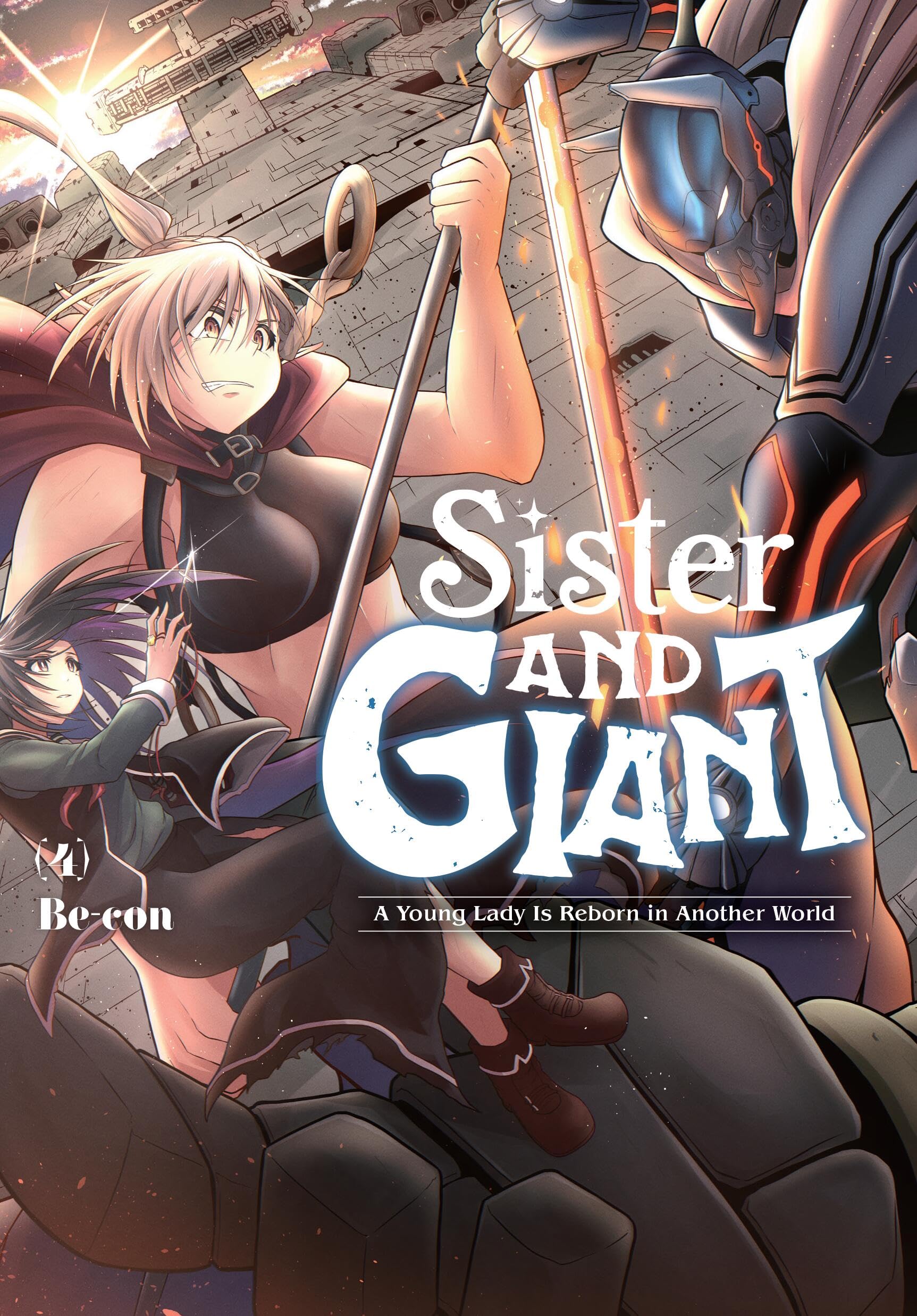 Sister and Giant: A Young Lady Is Reborn in Another World, Vol. 4 (Volume 4)
