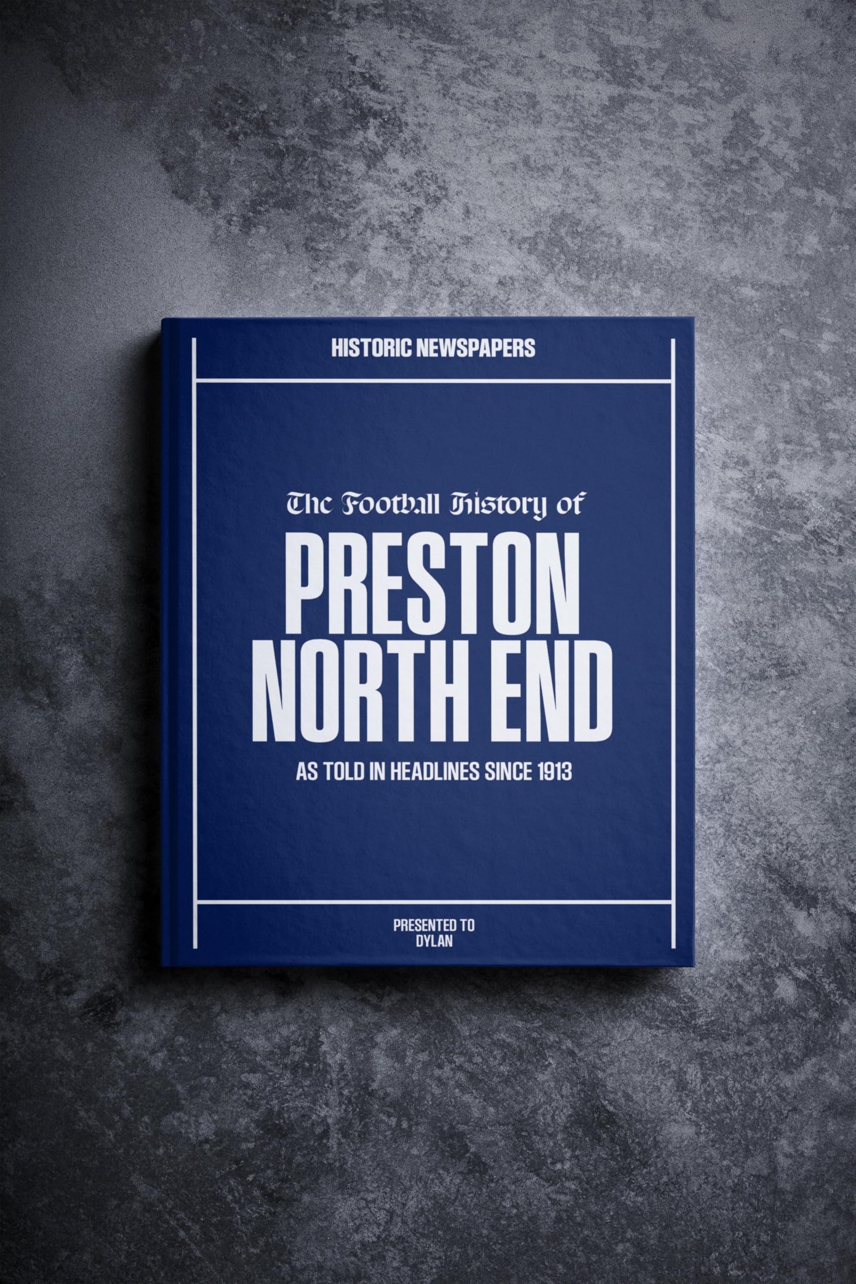 Historic Newspapers Preston | Personalised Football Gift | Name Printed on Cover | Football History Book Through Newspapers | Football Gifts for Boys | Birthday Present for Him | Football Fan Gift โ image 1