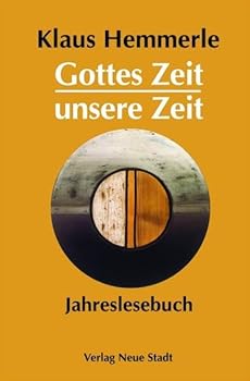 Hardcover Gottes Zeit - Unsere Zeit [German] Book